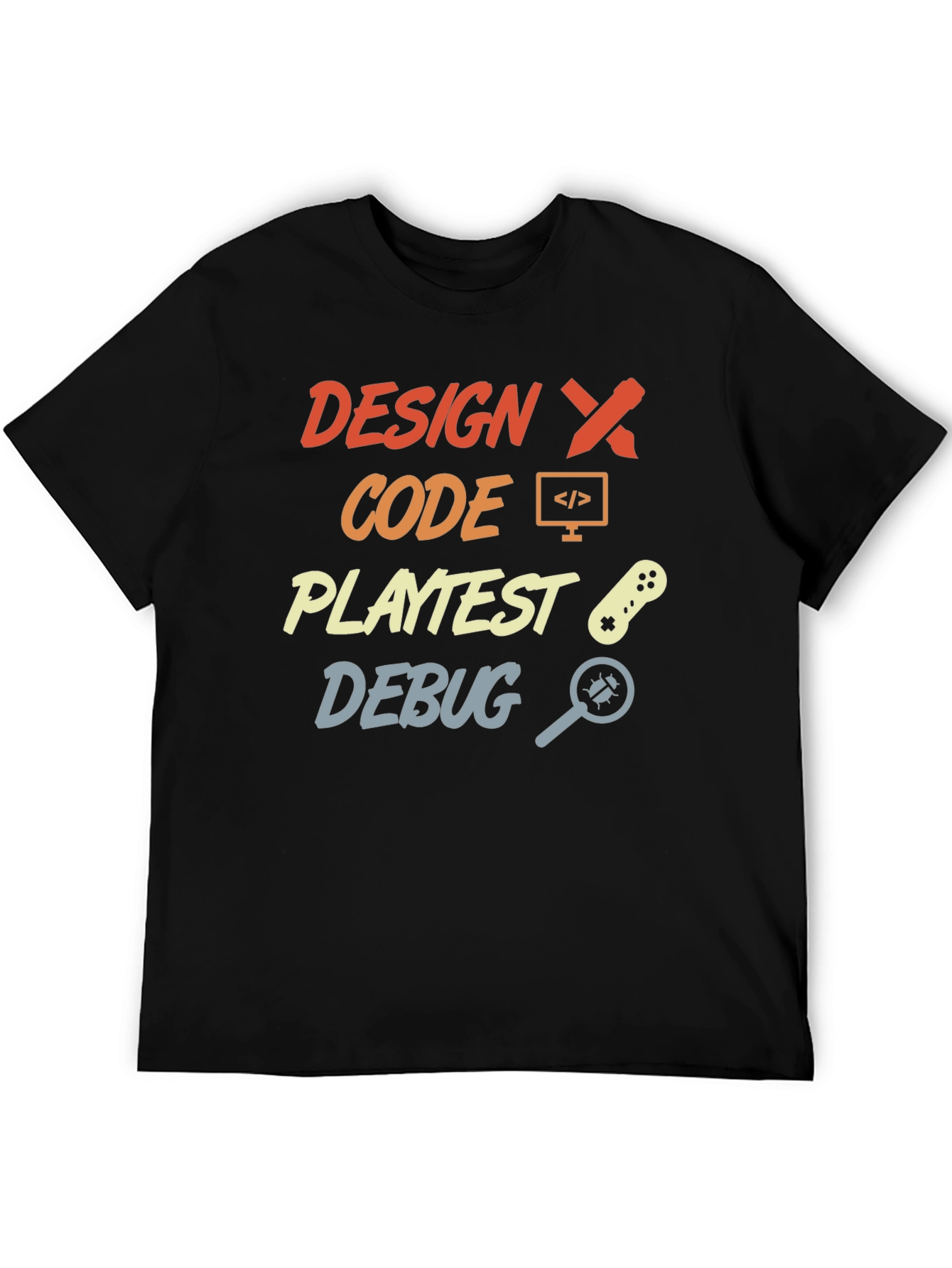 Design Code Debug Shirt - Programmer T-Shirt
