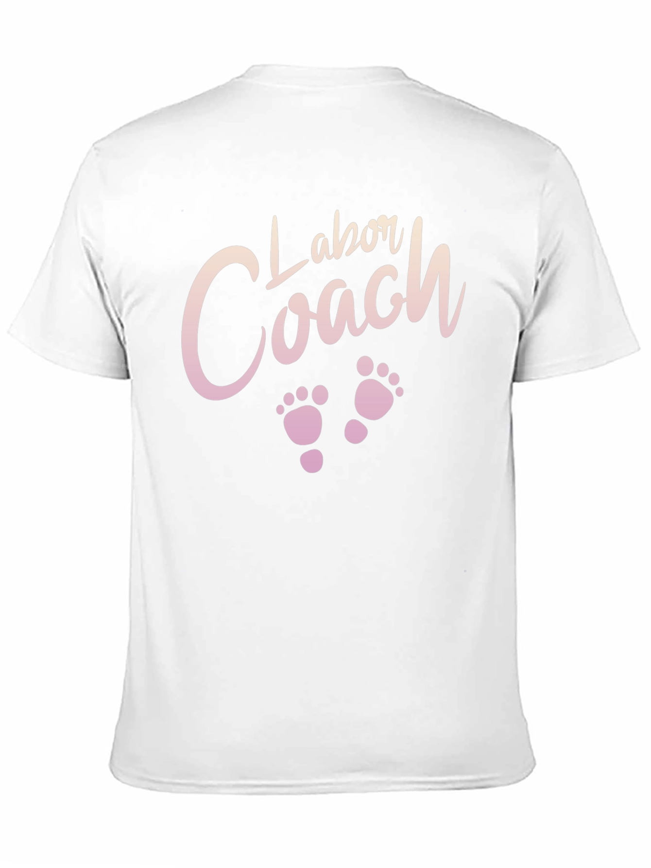 Labor Coach T-Shirt - Cute New Baby Gift