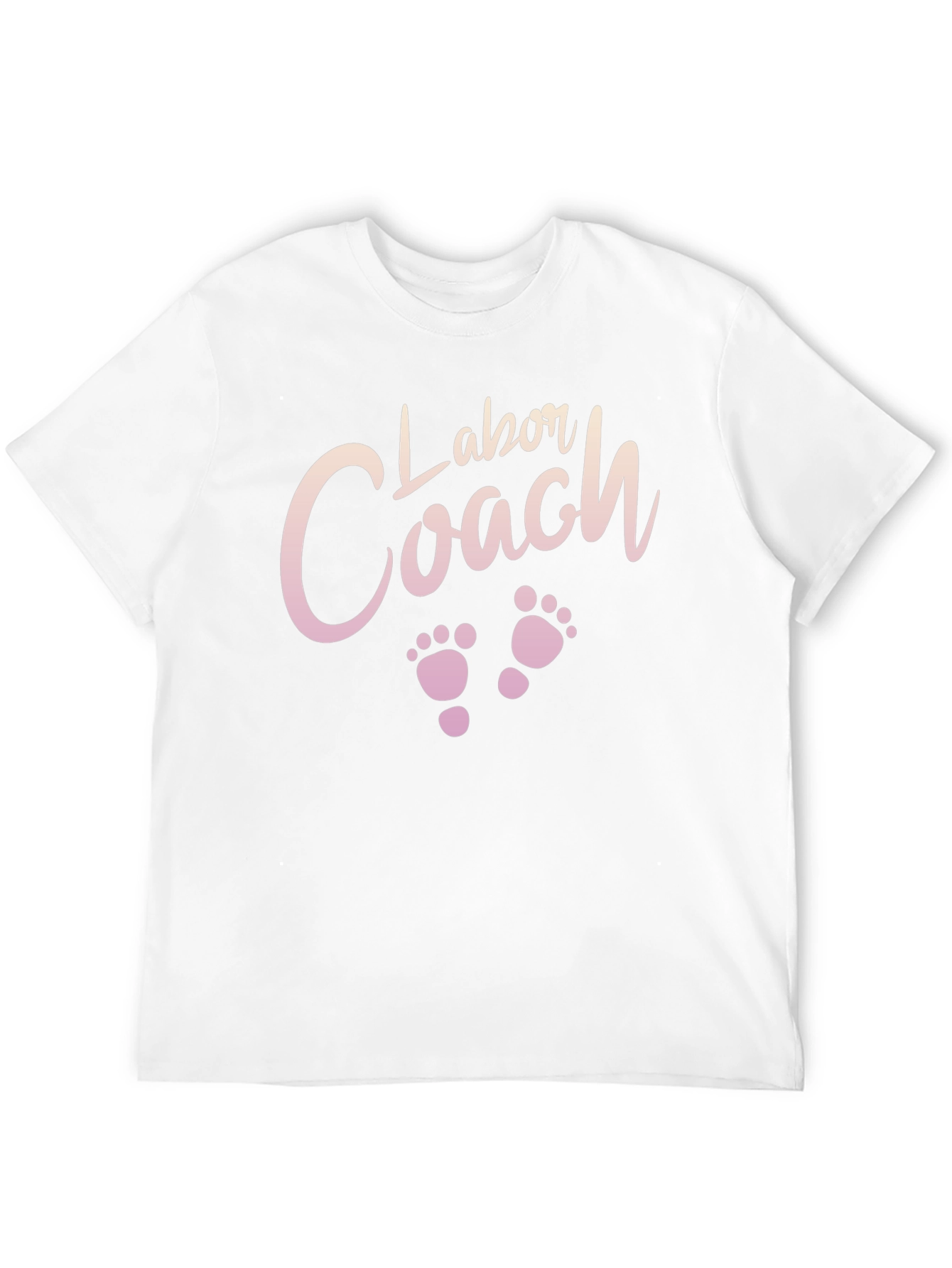 Labor Coach T-Shirt - Cute New Baby Gift
