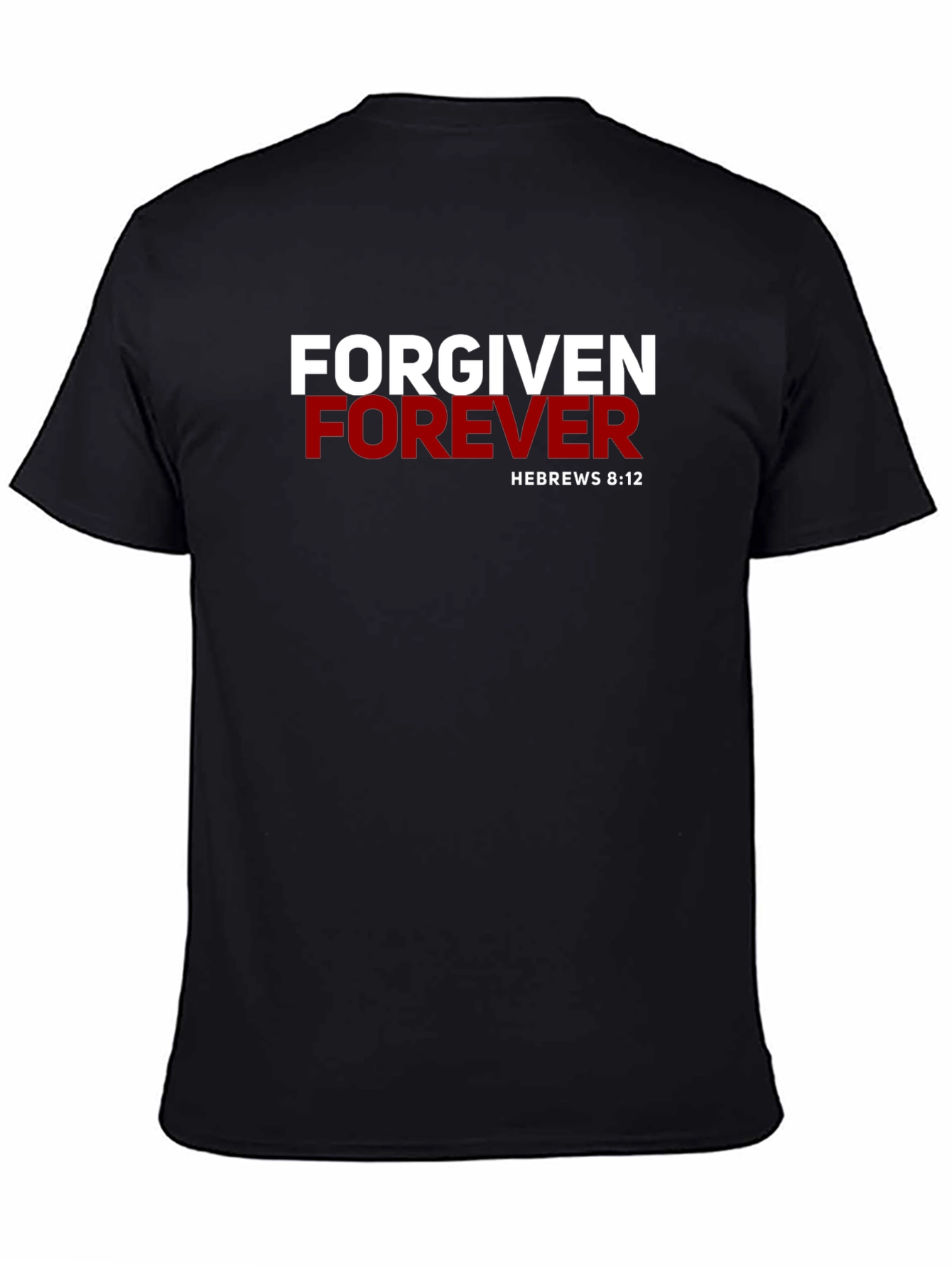 Forgiven Forever Christian T-Shirt
