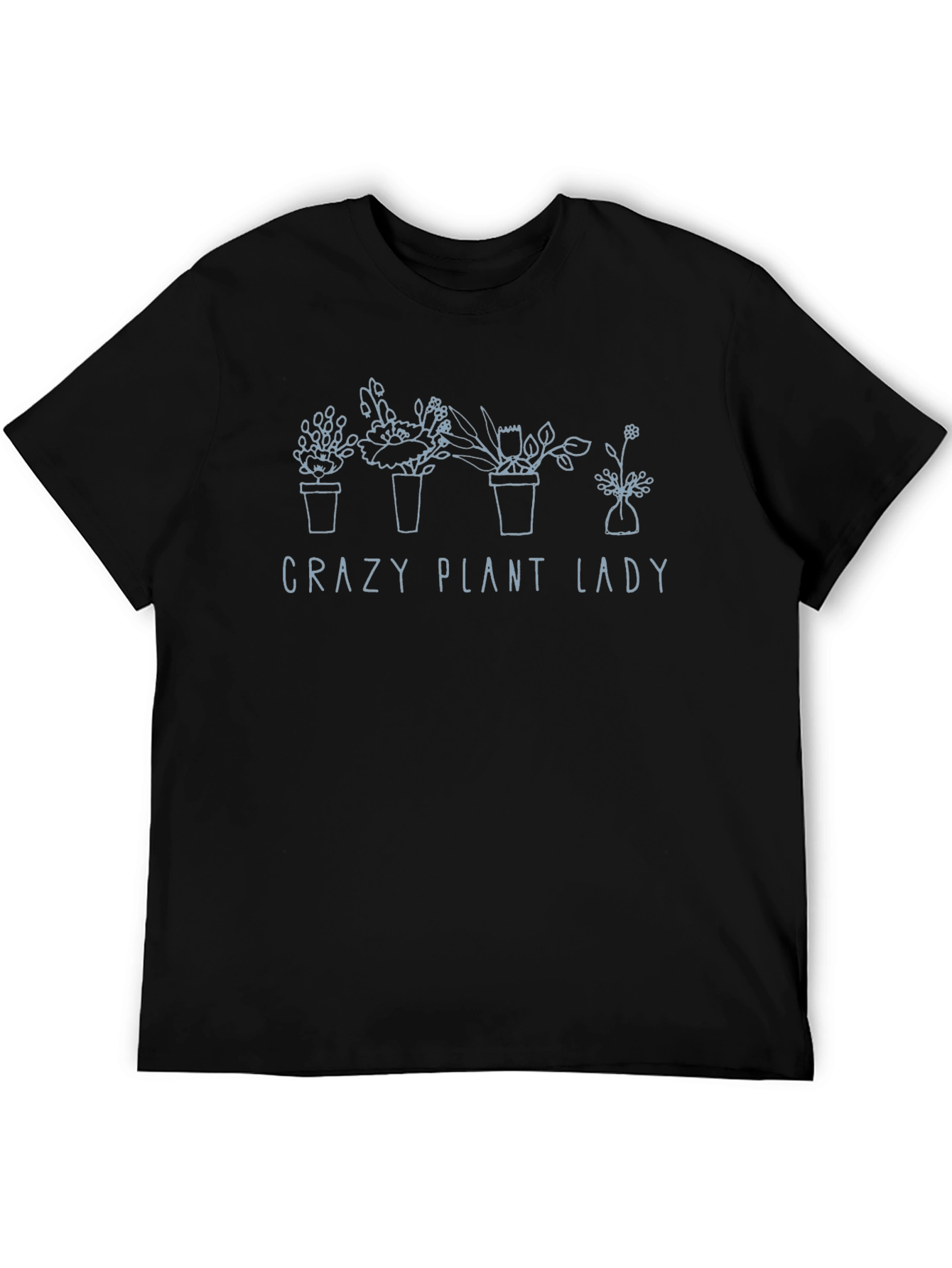 Crazy Plant Lady T-Shirt - Botanical Humor Tee