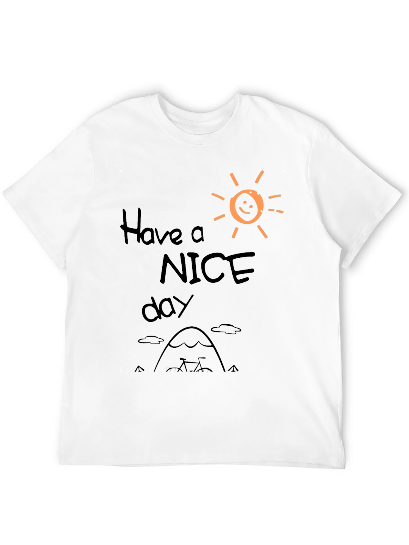 Have a Nice Day Graphic T-Shirt