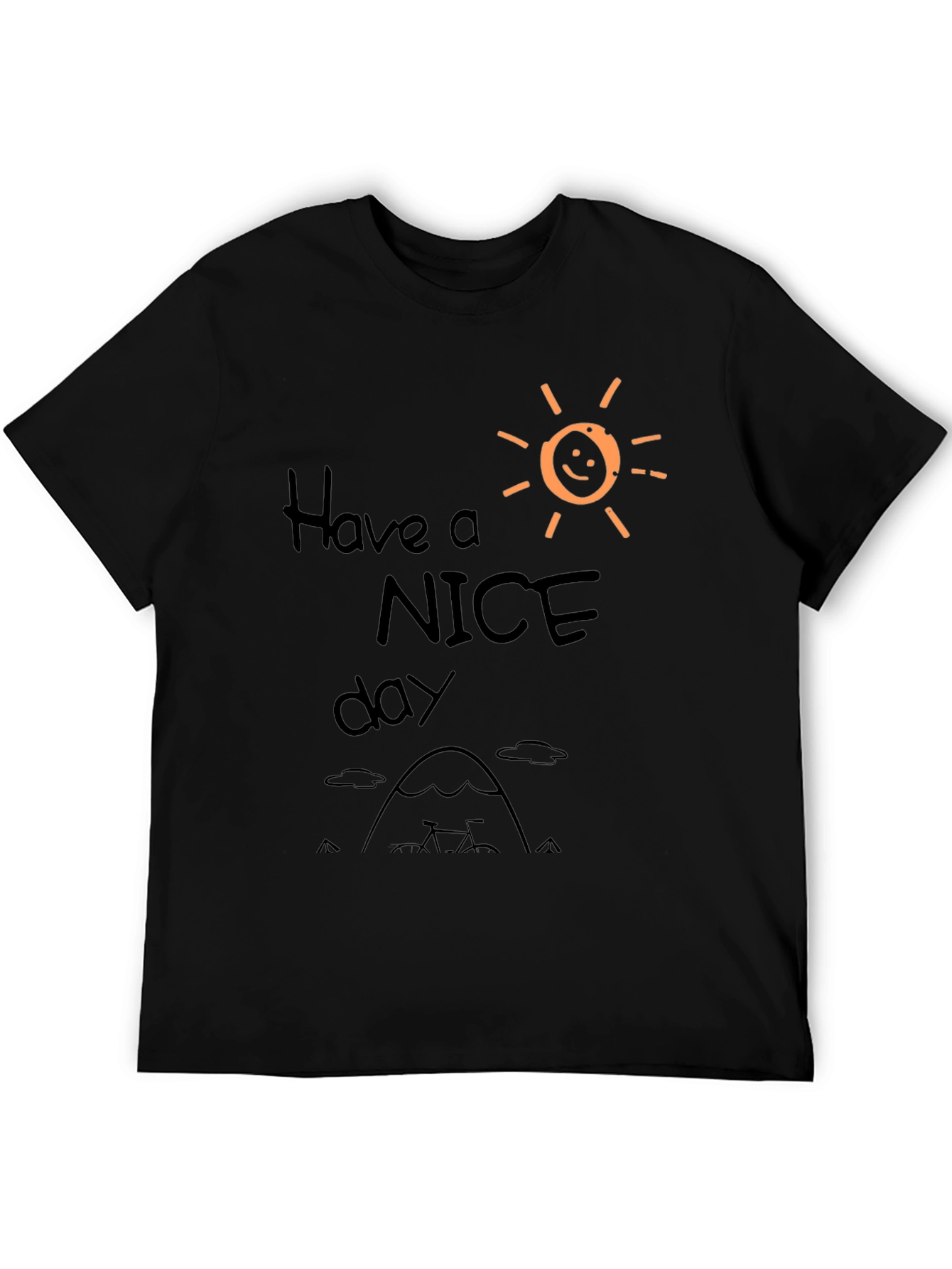 Have a Nice Day Graphic T-Shirt