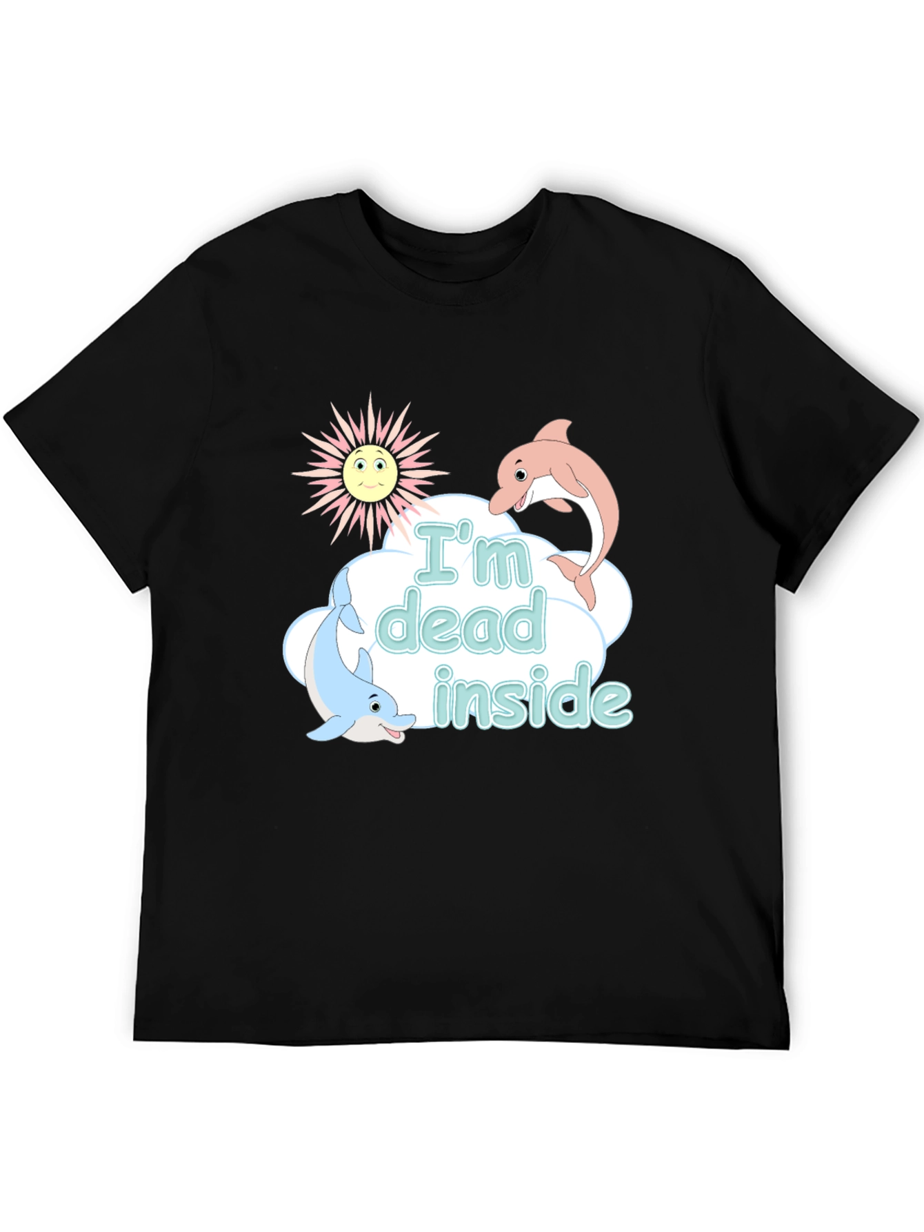 Im Dead Inside Funny Dolphin Graphic T-Shirt