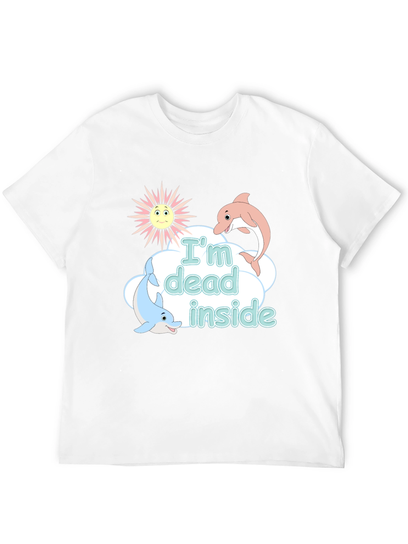 Im Dead Inside Funny Dolphin Graphic T-Shirt