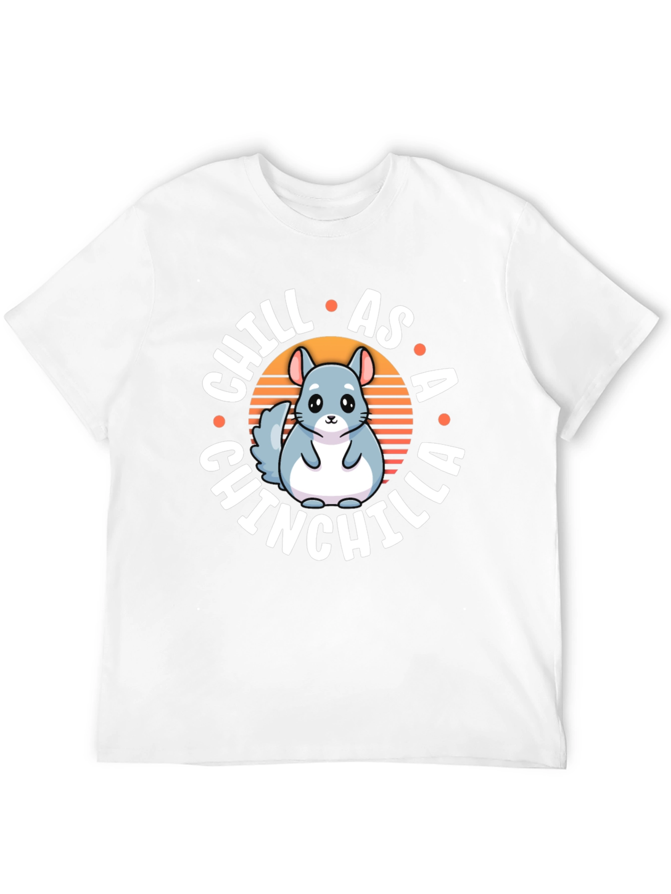 Chill As A Chinchilla Graphic Tee