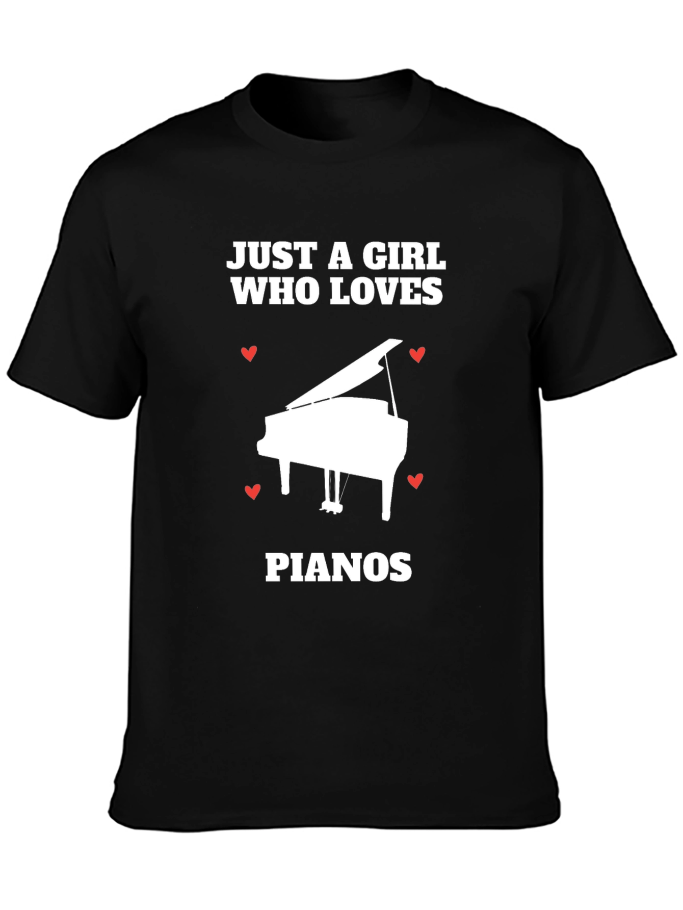 Just A Girl Who Loves Pianos T-Shirt