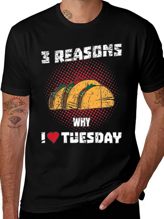 3 Reasons Taco Tuesday Graphic Tee