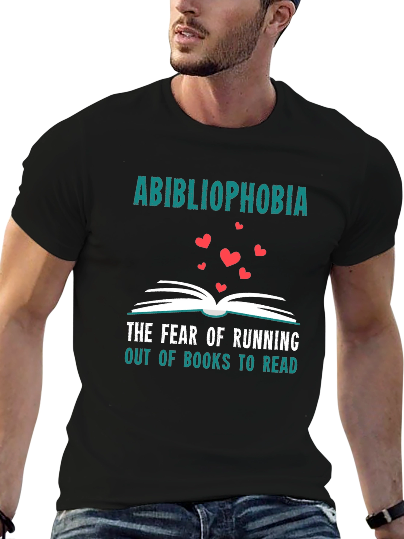 Abibliophobia T-Shirt: Fear of Running Out of Books