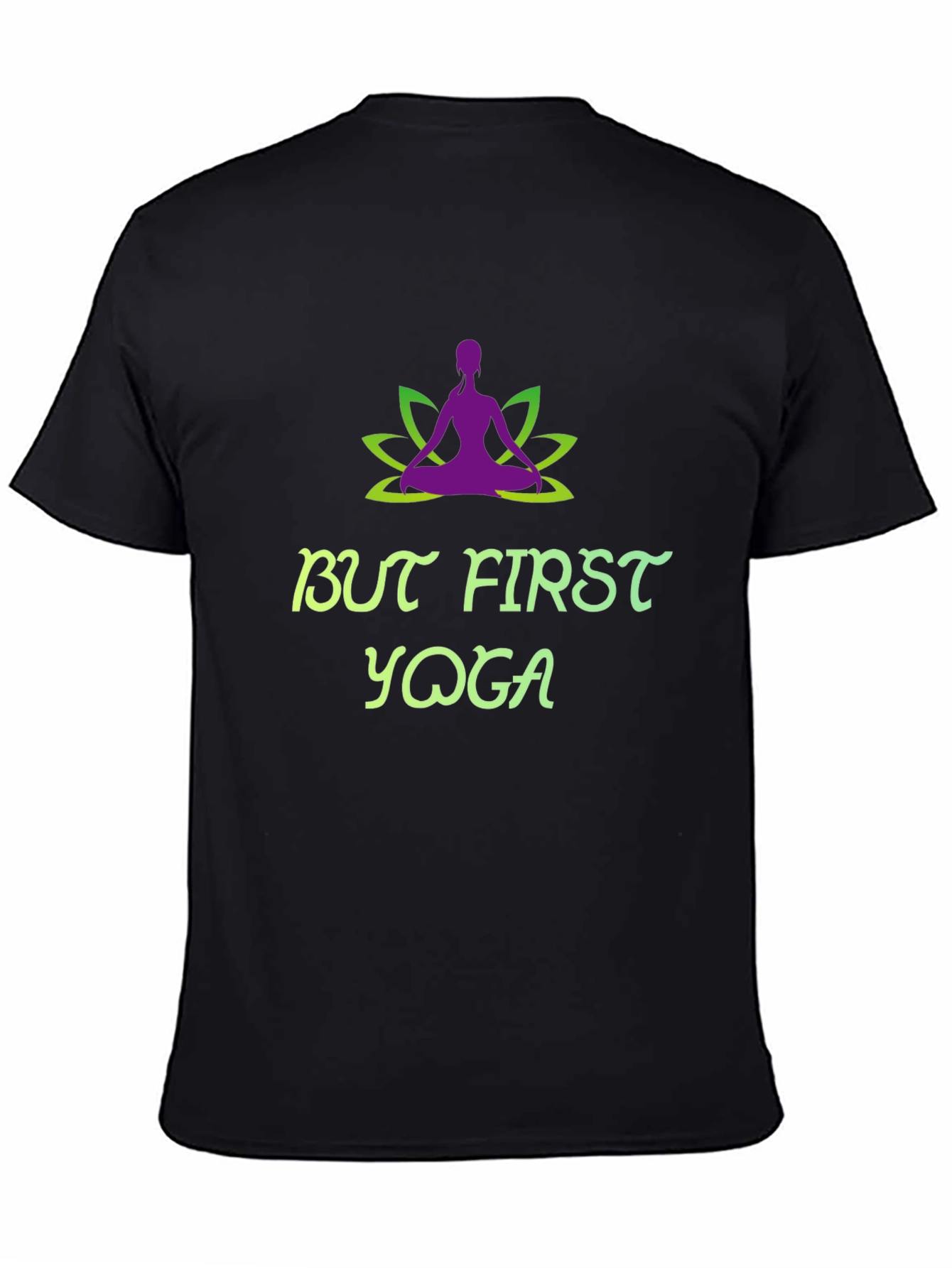 But First Yoga T-Shirt - Mens Black Graphic Tee