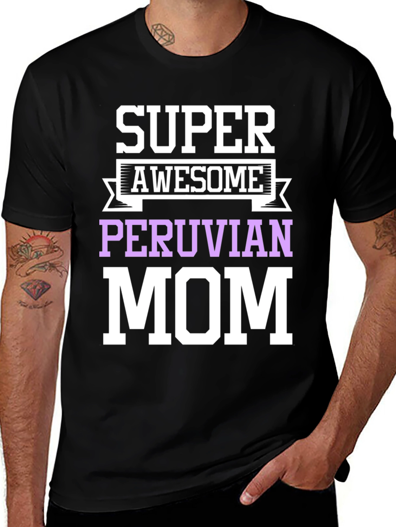 Super Awesome Peruvian Mom T-Shirt