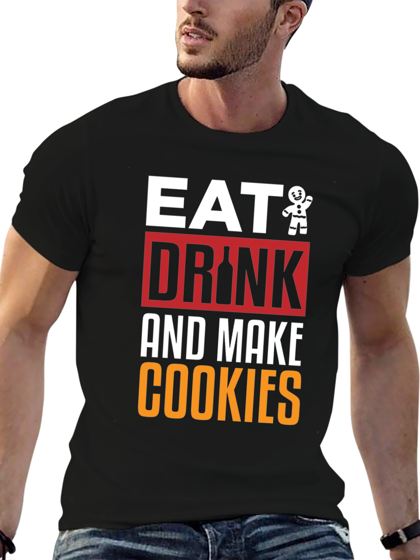 Eat Drink and Make Cookies Graphic Tee