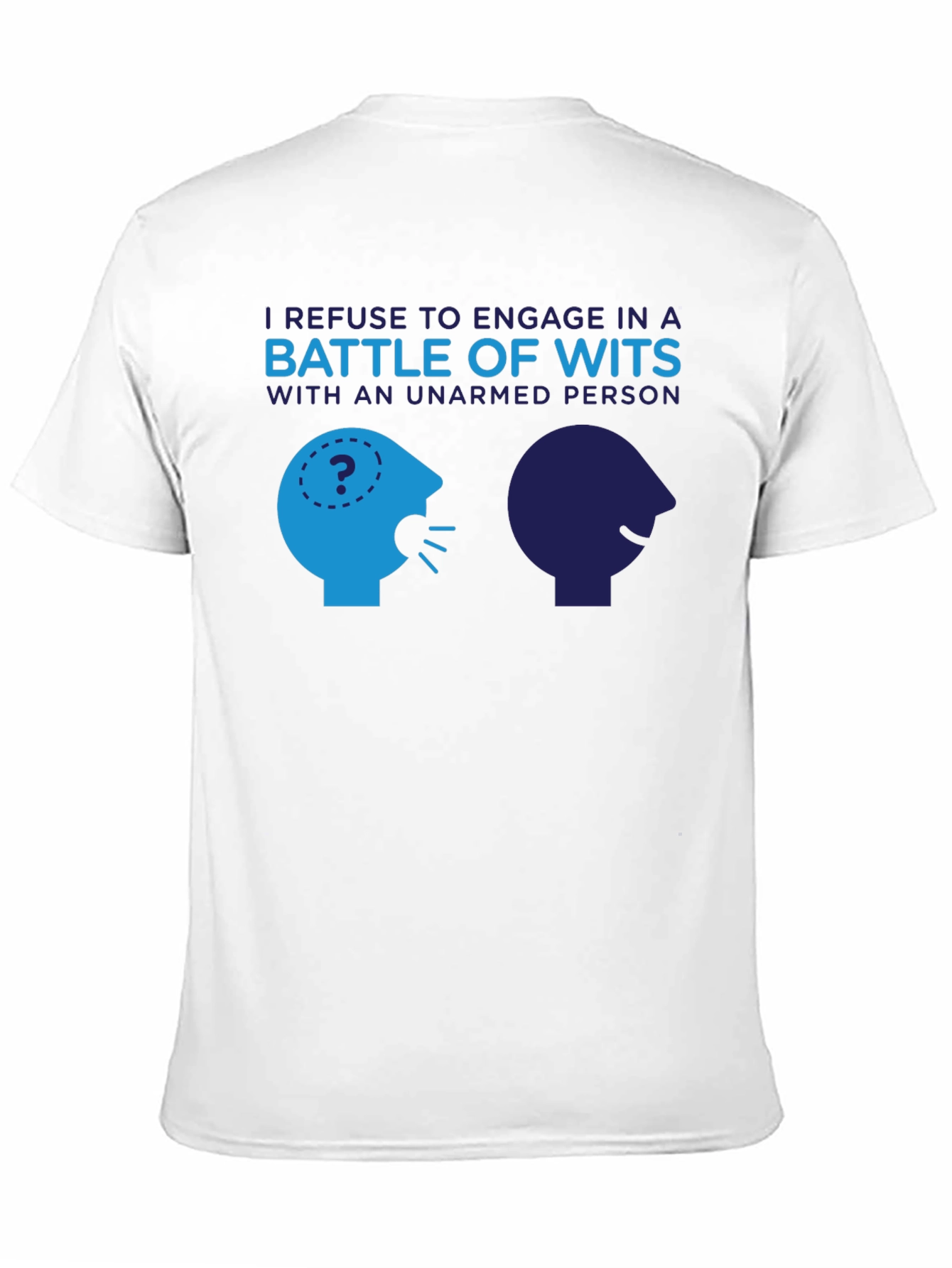 Unarmed Person Wits Funny T-Shirt