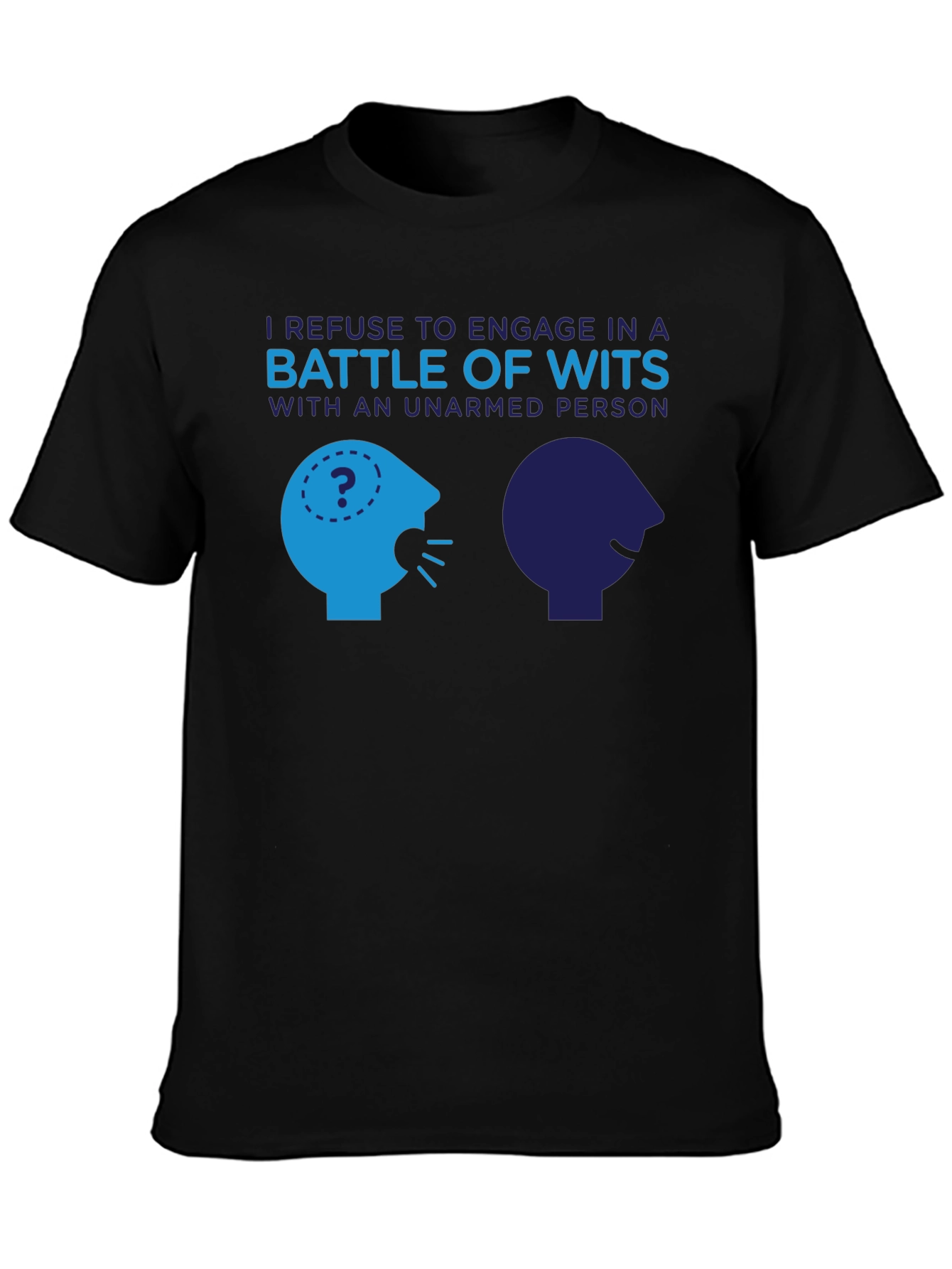 Unarmed Person Wits Funny T-Shirt