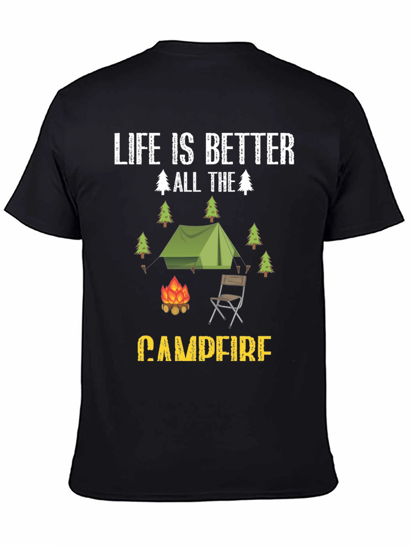 Life is Better at Campfire Graphic T-Shirt