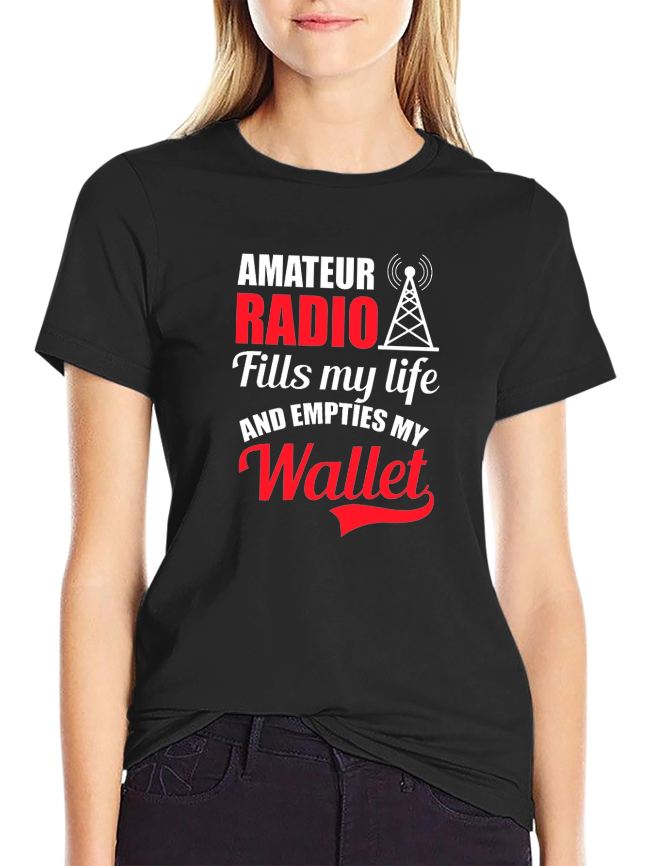 Amateur Radio T-Shirt - Fills My Life