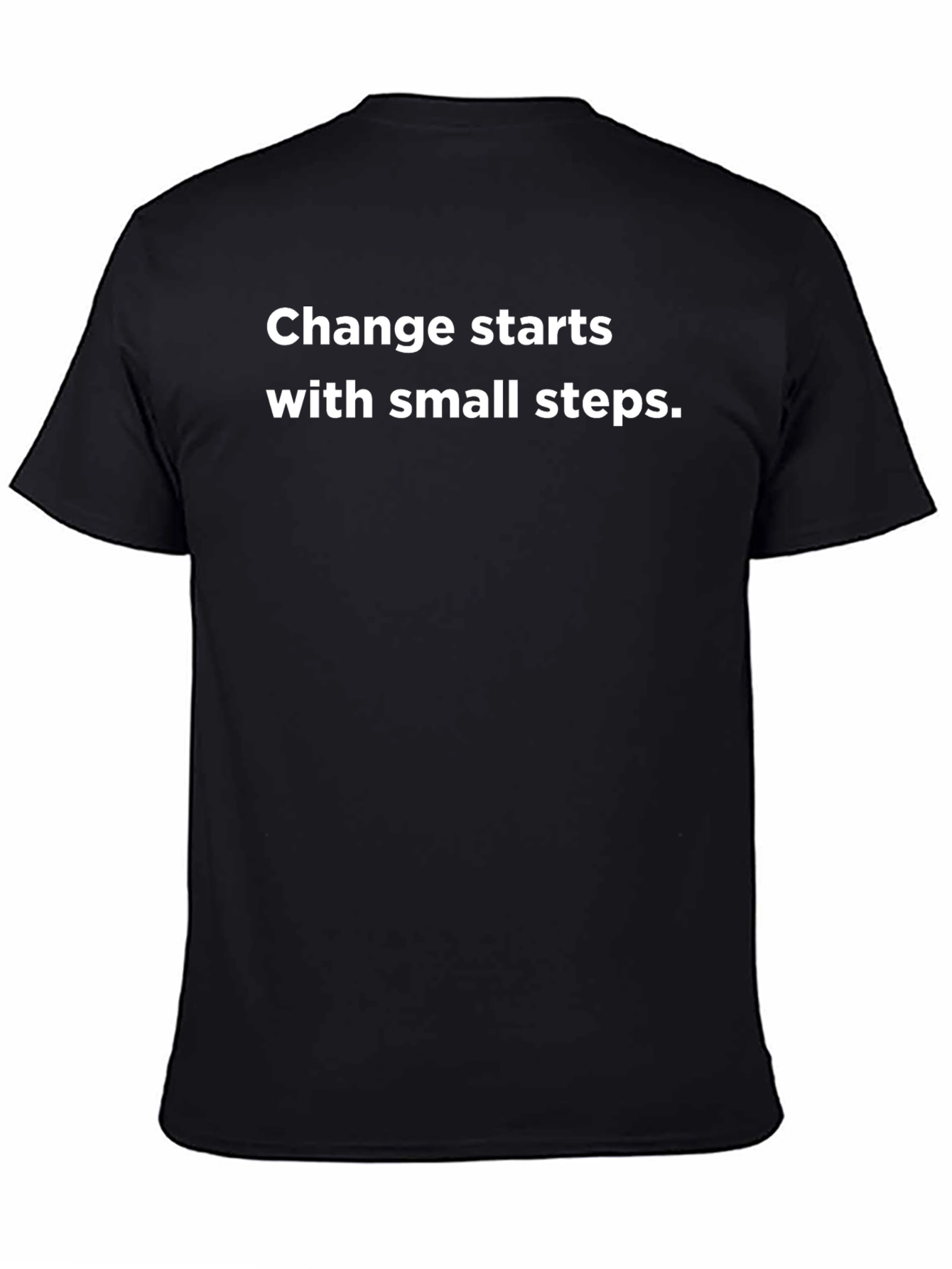 Change Starts With Small Steps Black Tee