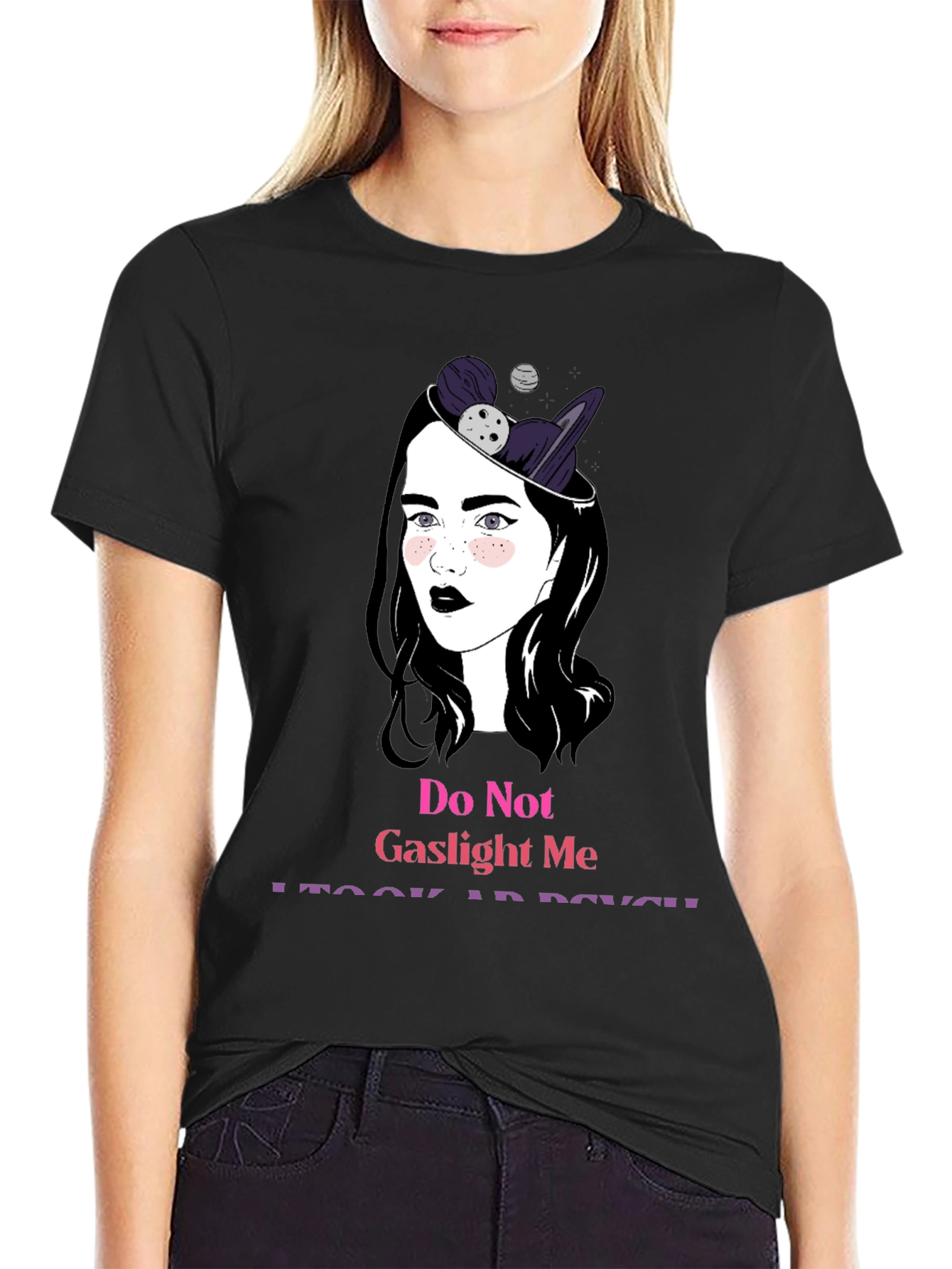 Do Not Gaslight Me - Psychology Inspired Graphic Tee