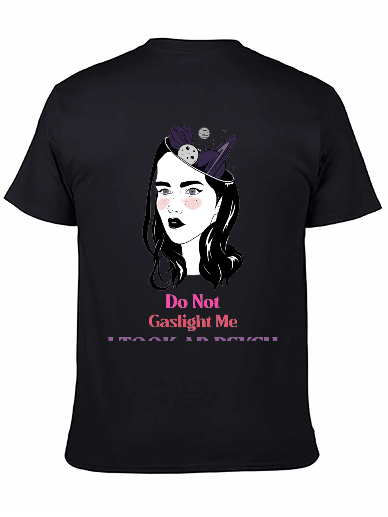 Do Not Gaslight Me - Psychology Inspired Graphic Tee