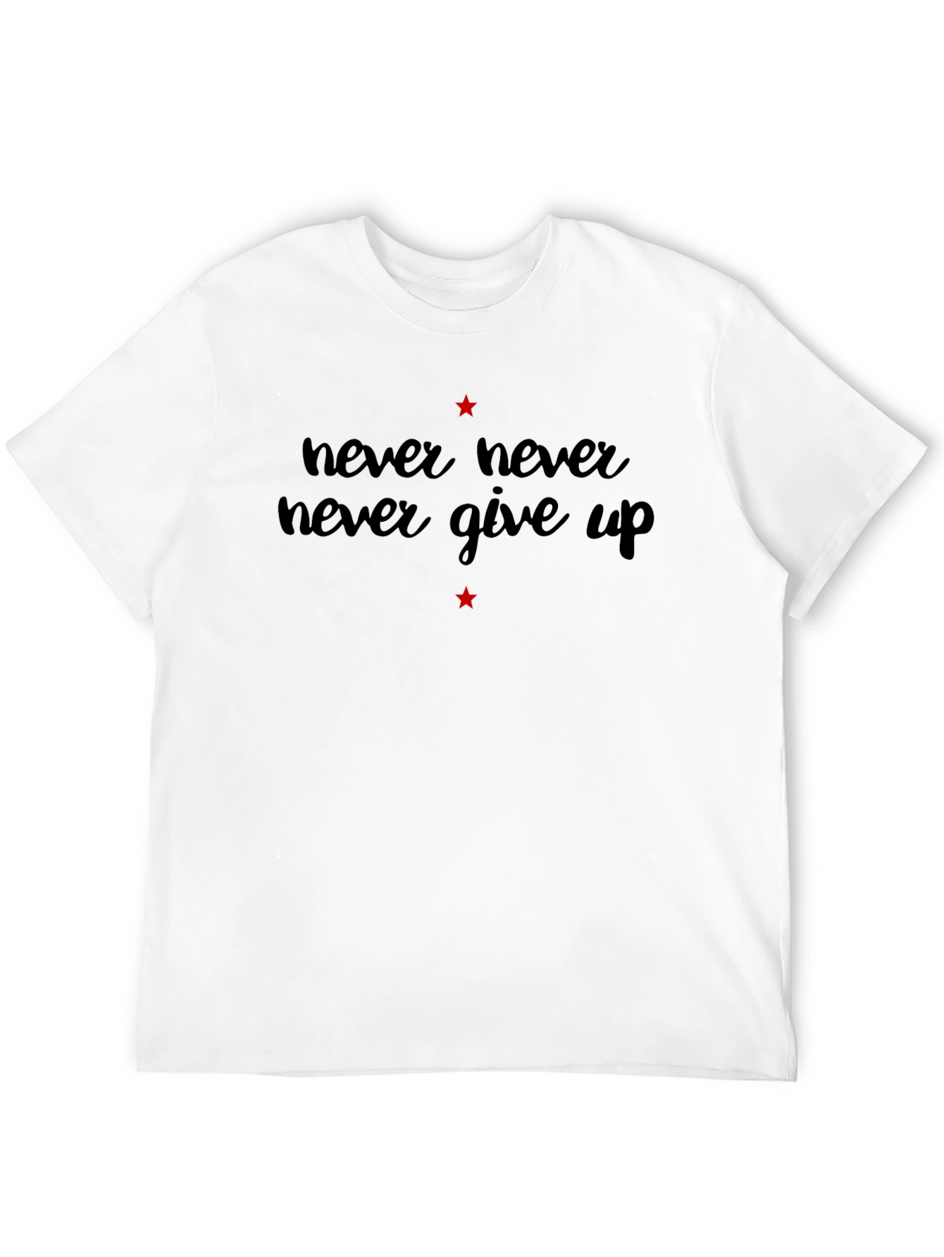 Never Give Up Graphic Tee - Motivational Black T-Shirt