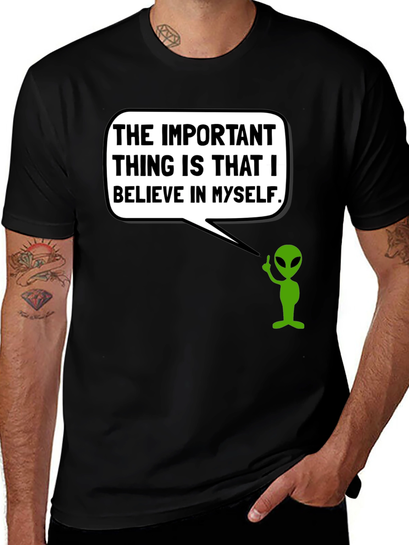 Believe in Myself Alien T-Shirt