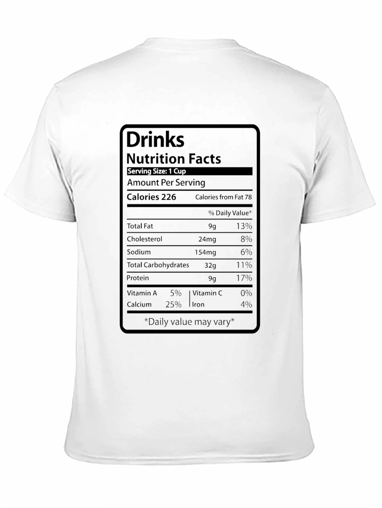 Nutrition Facts Drink T-Shirt