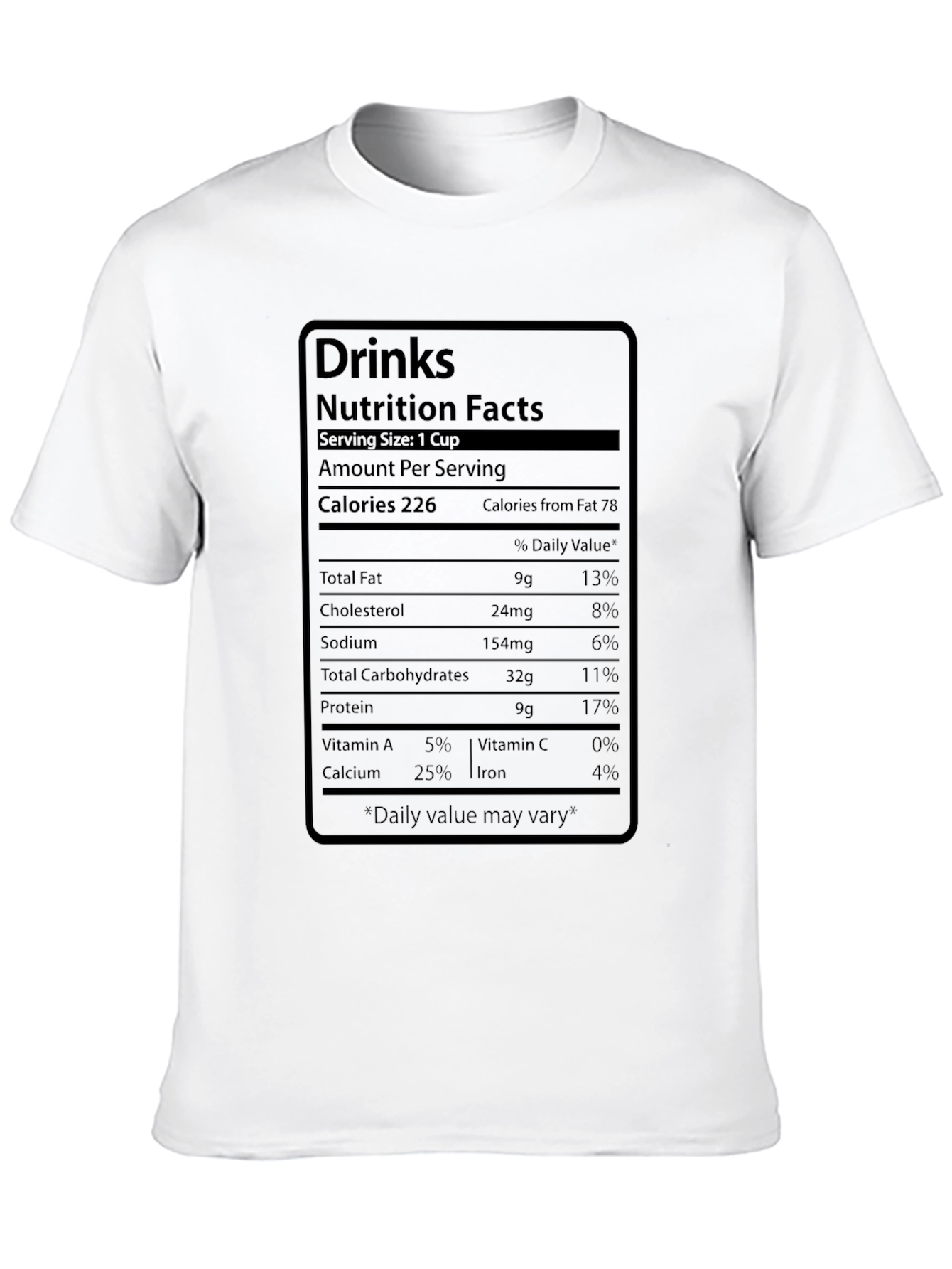 Nutrition Facts Drink T-Shirt