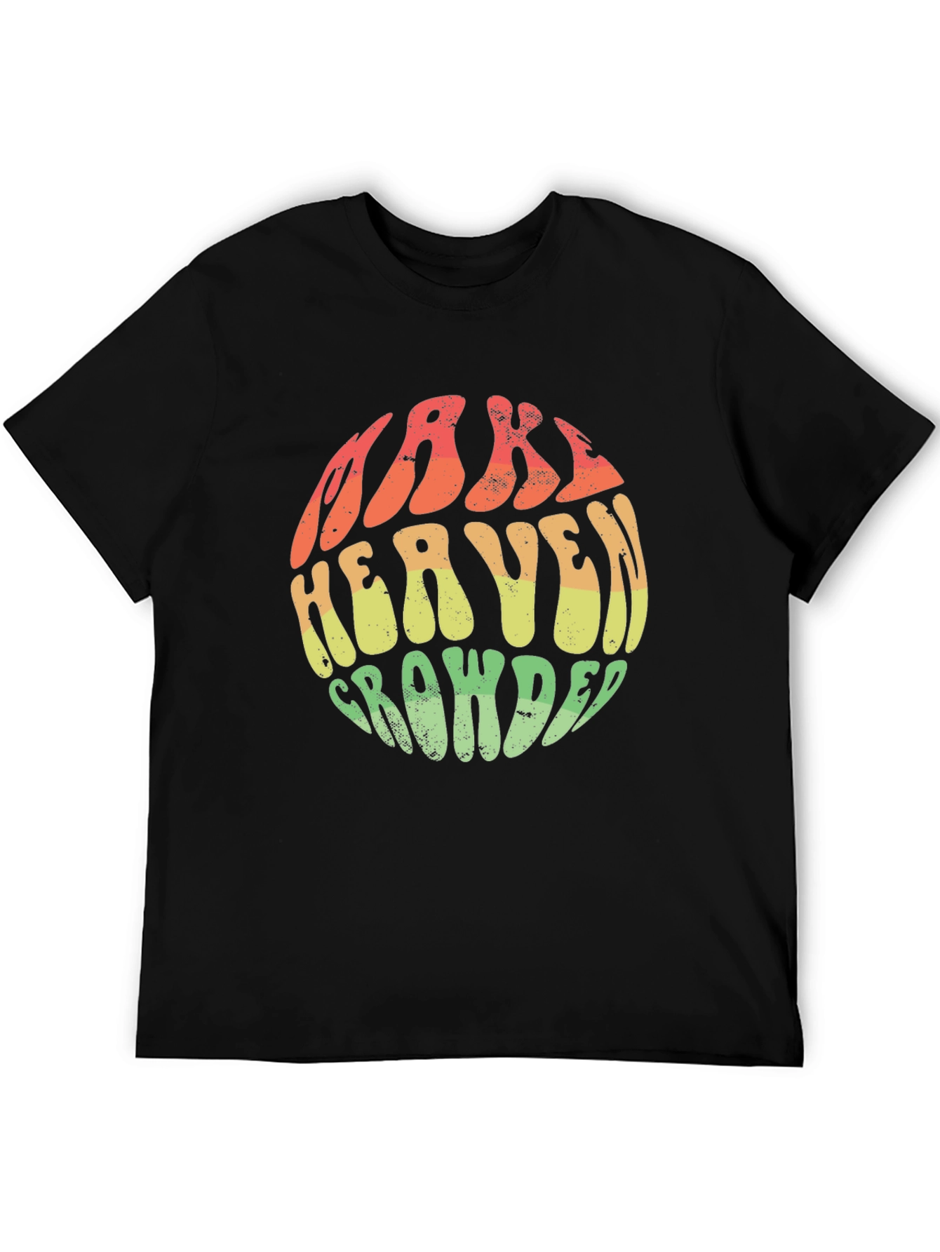 Make Heaven Crowded Graphic Tee