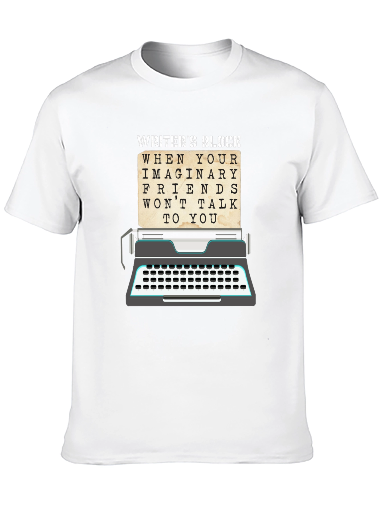 Writers Block T-Shirt - Imaginary Friends