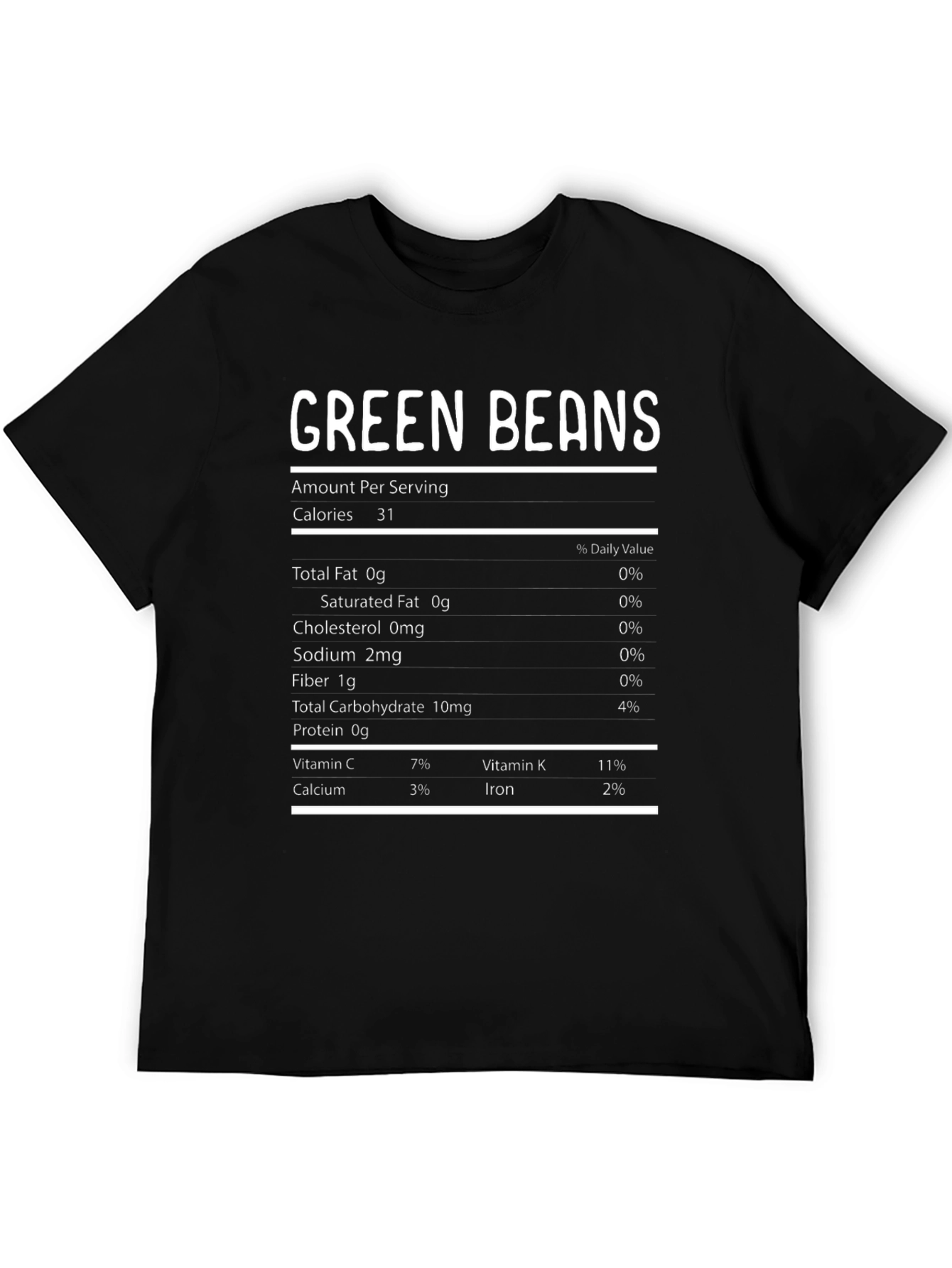 Green Beans Nutrition Facts Funny T-Shirt