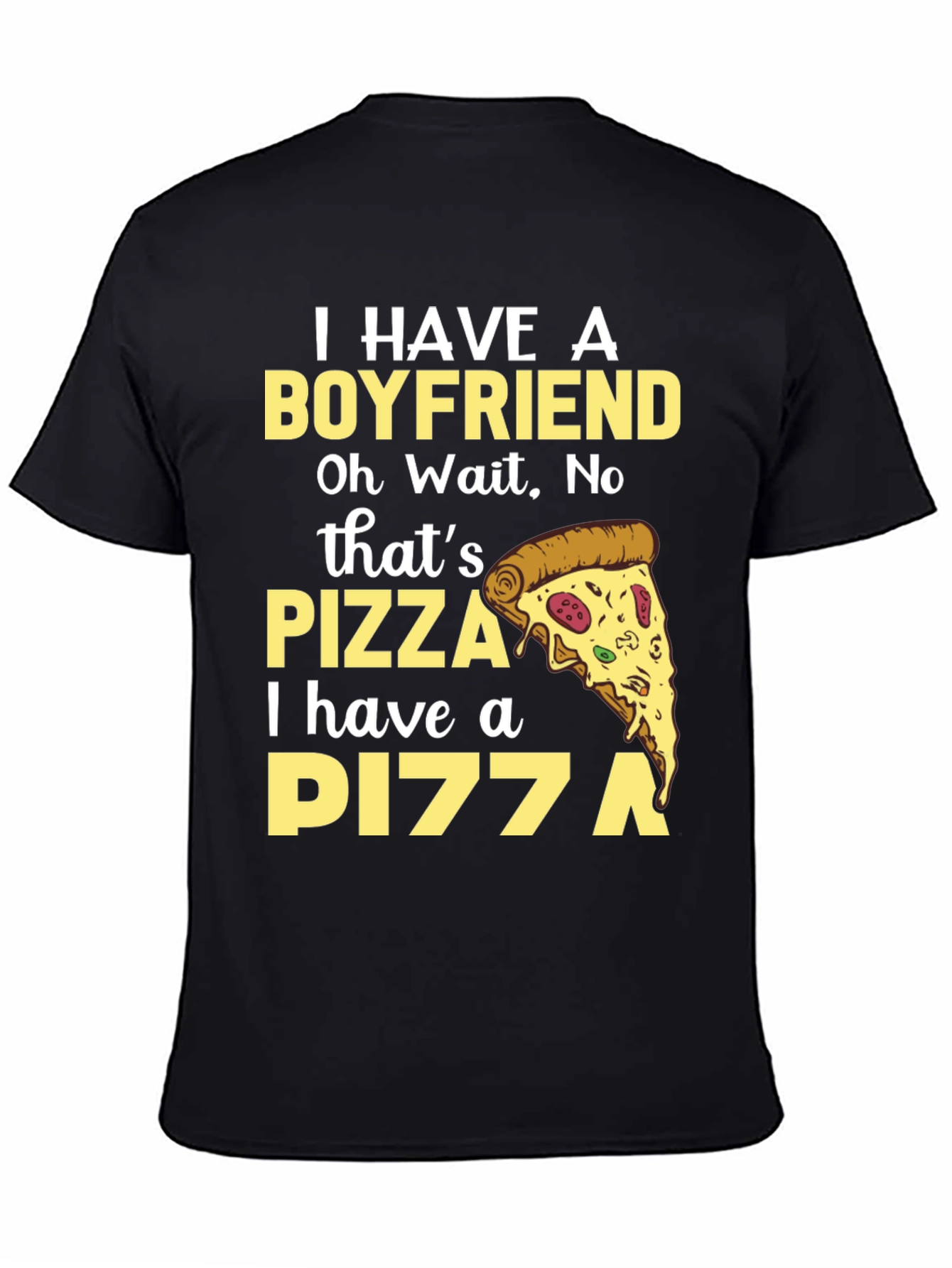Pizza Lover Tee - Boyfriend Replacement T-Shirt