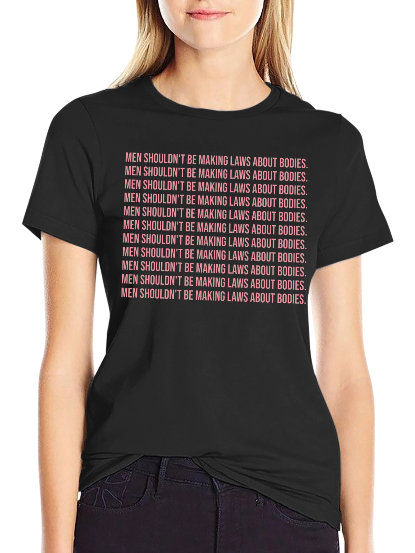 Feminist Statement Tee - Men Shouldnt Make Laws