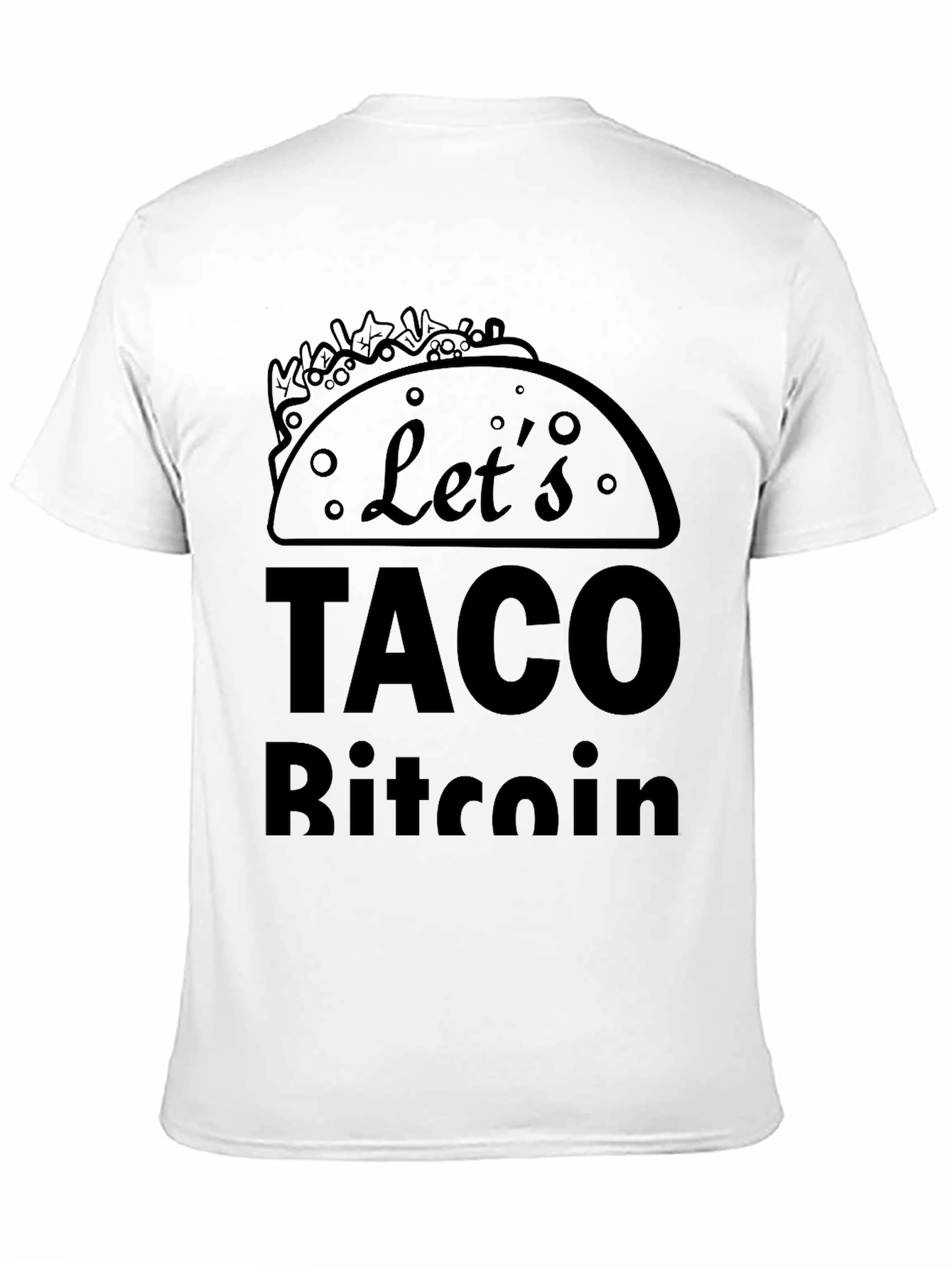 Lets Taco Bitcoin Black T-Shirt