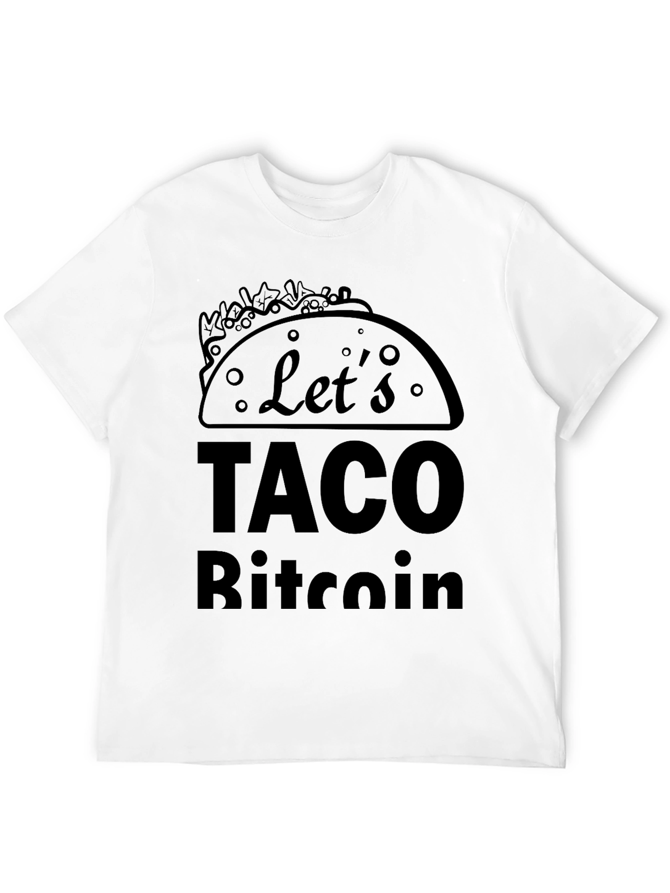 Lets Taco Bitcoin Black T-Shirt