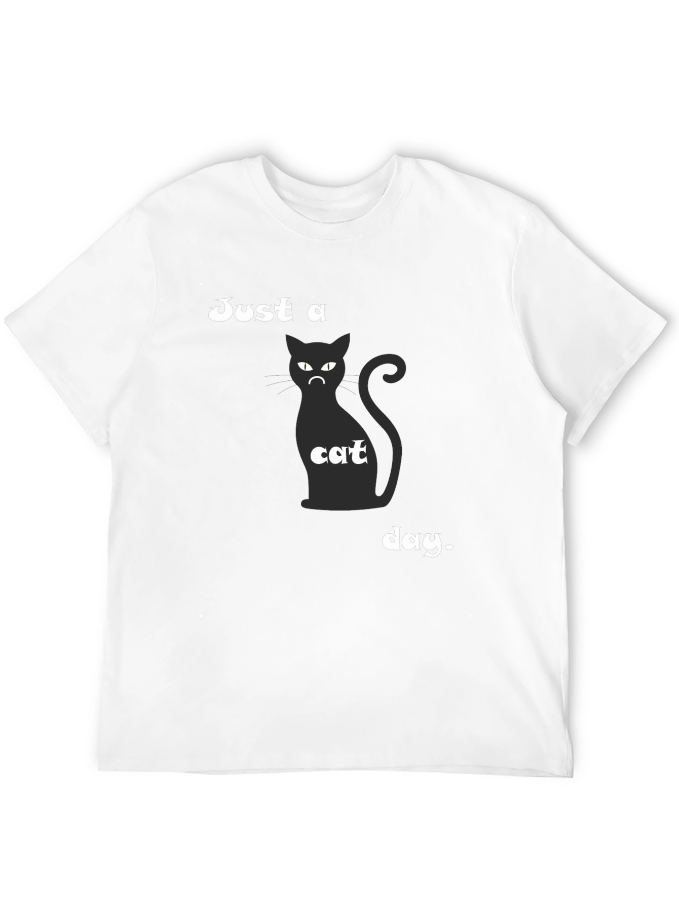Just a Cat Day T-Shirt - Mens Black Tee