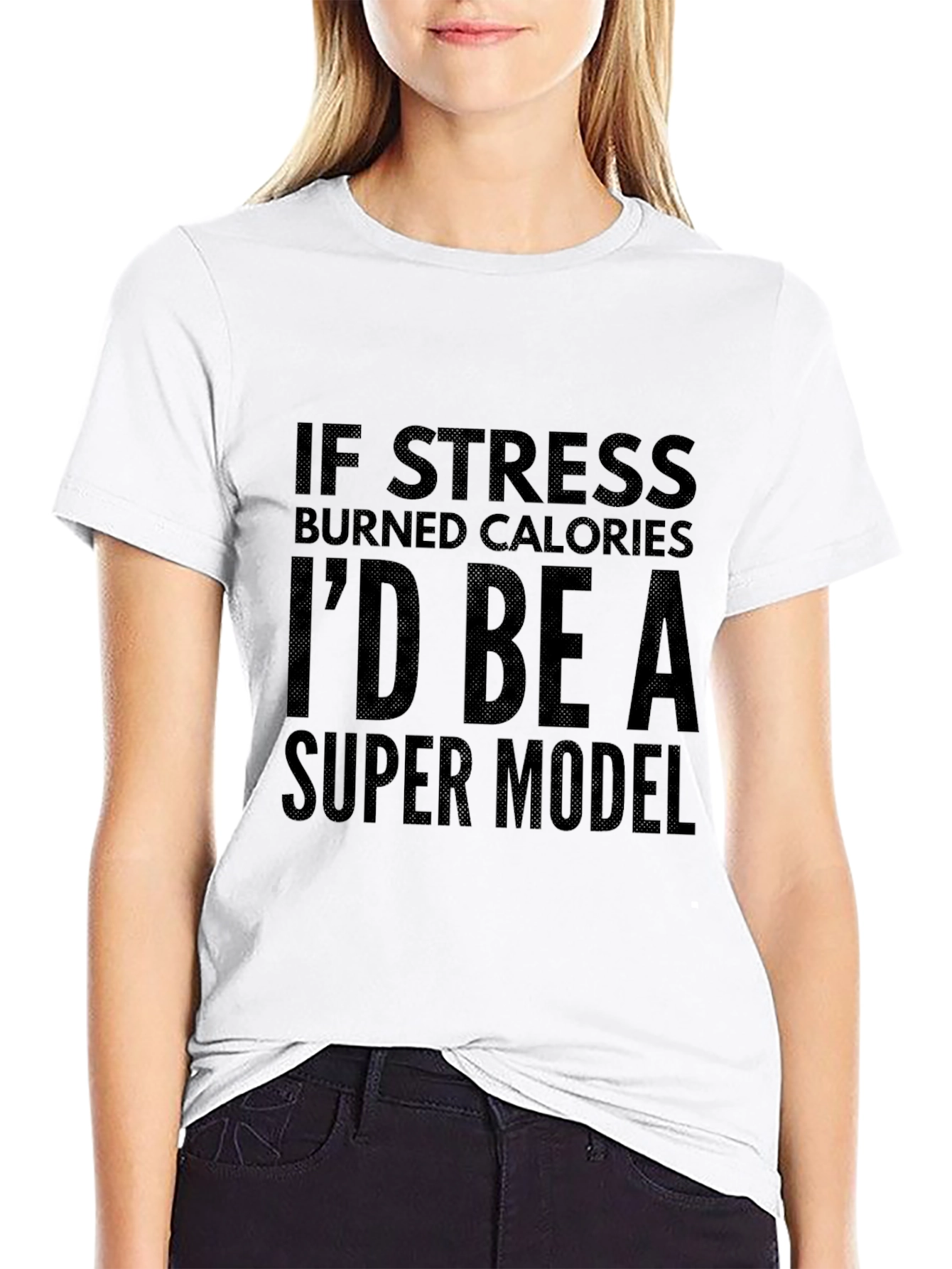Funny Stress Calorie Burn Super Model Black T-Shirt