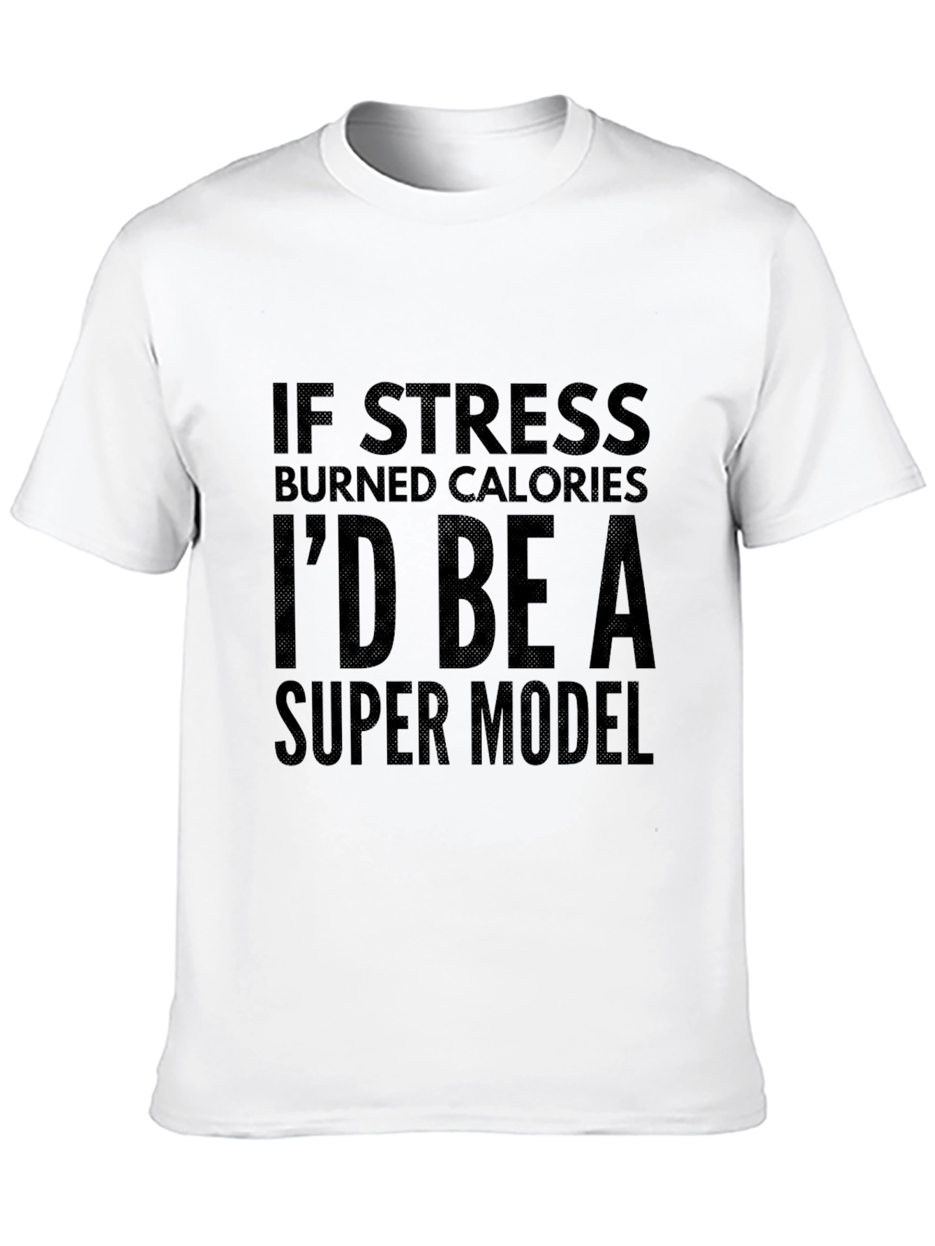 Funny Stress Calorie Burn Super Model Black T-Shirt
