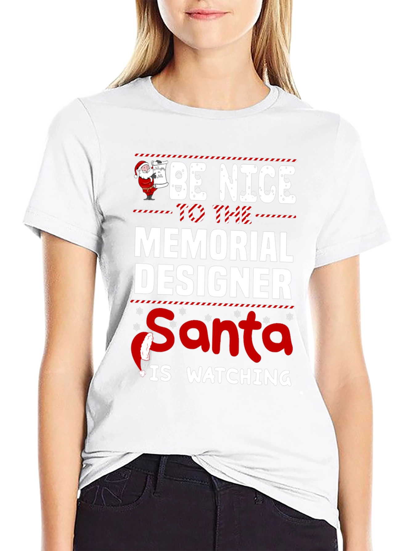 Be Nice to the Memorial Designer Santa T-Shirt