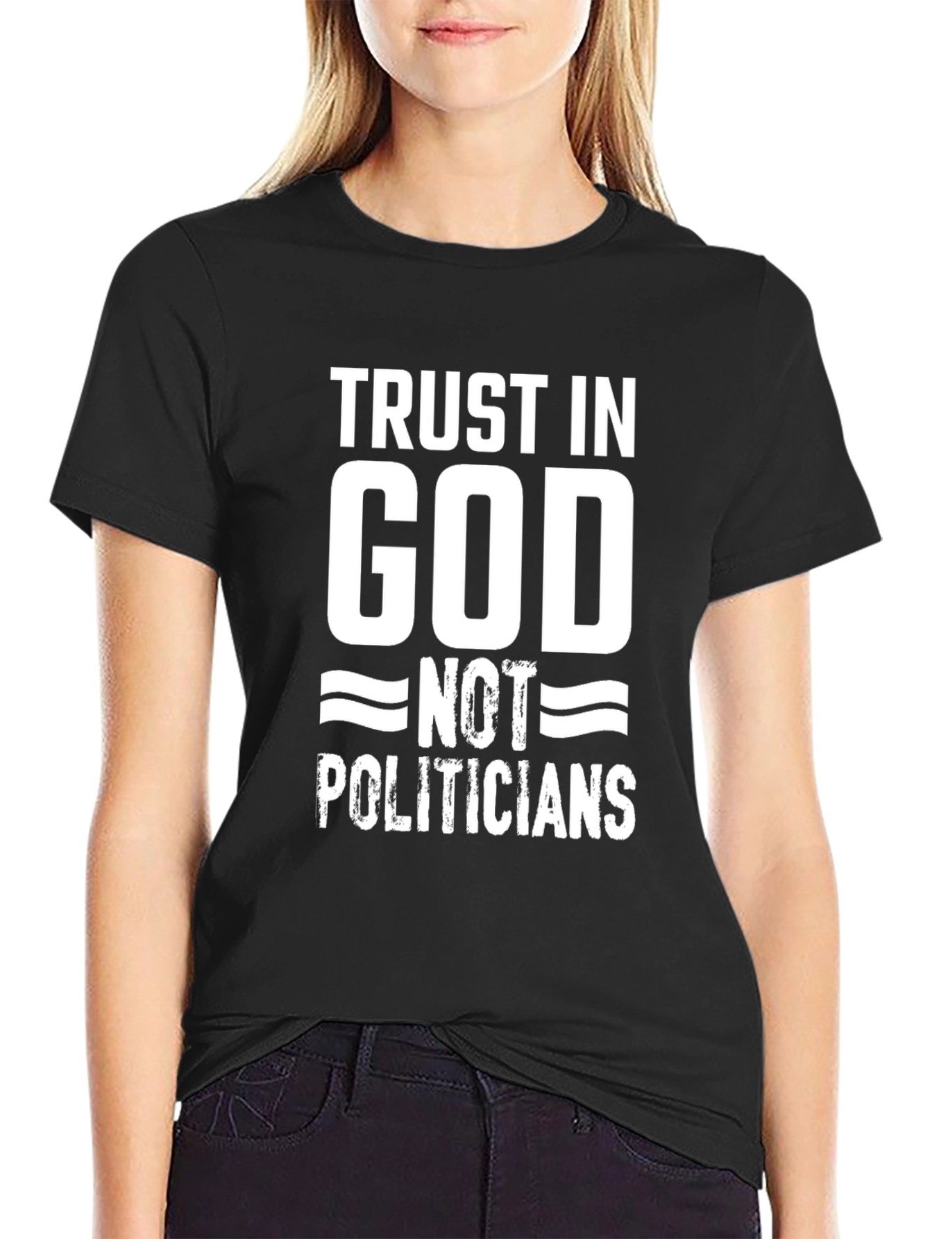 Trust in God Not Politicians Black Cotton T-Shirt