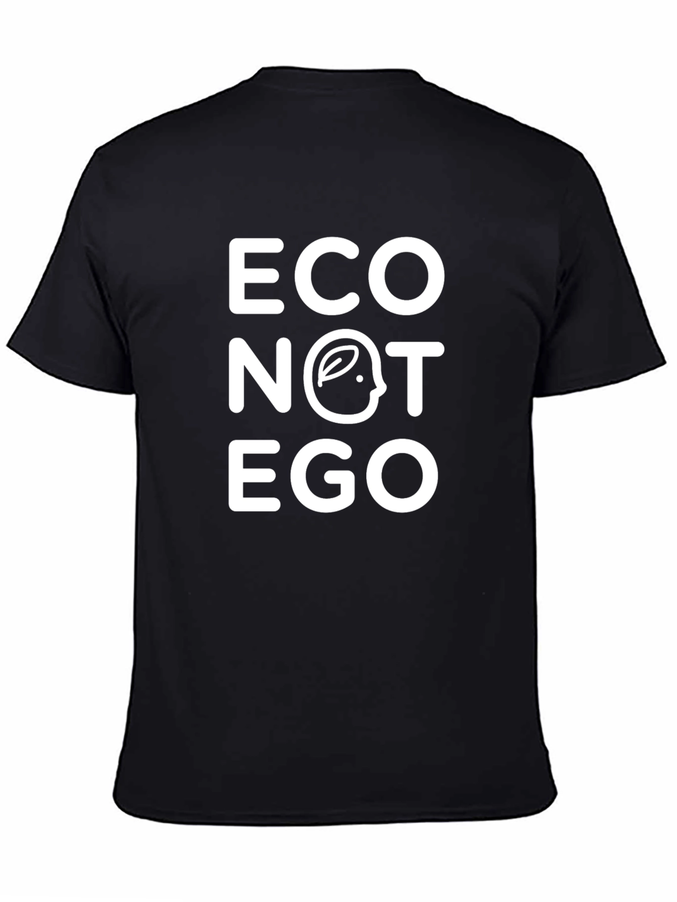 Eco Not Ego Graphic T-Shirt - Sustainable Fashion
