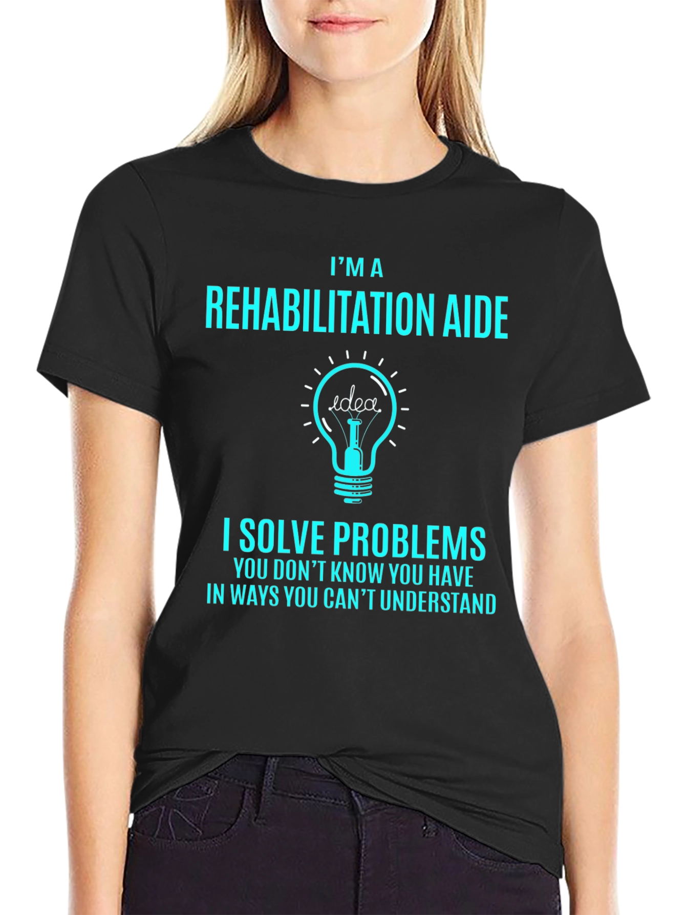 Rehabilitation Aide T-Shirt - Problem Solver Tee