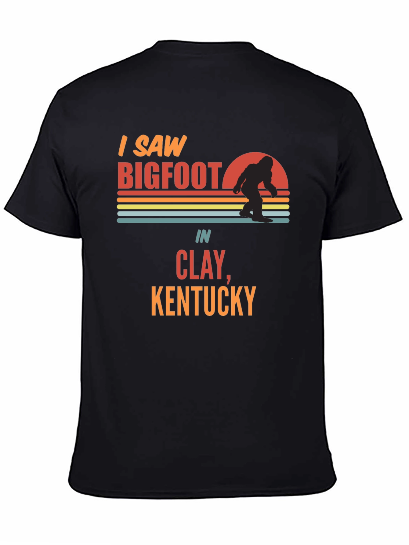 I Saw Bigfoot T-Shirt Clay Kentucky Novelty Tee