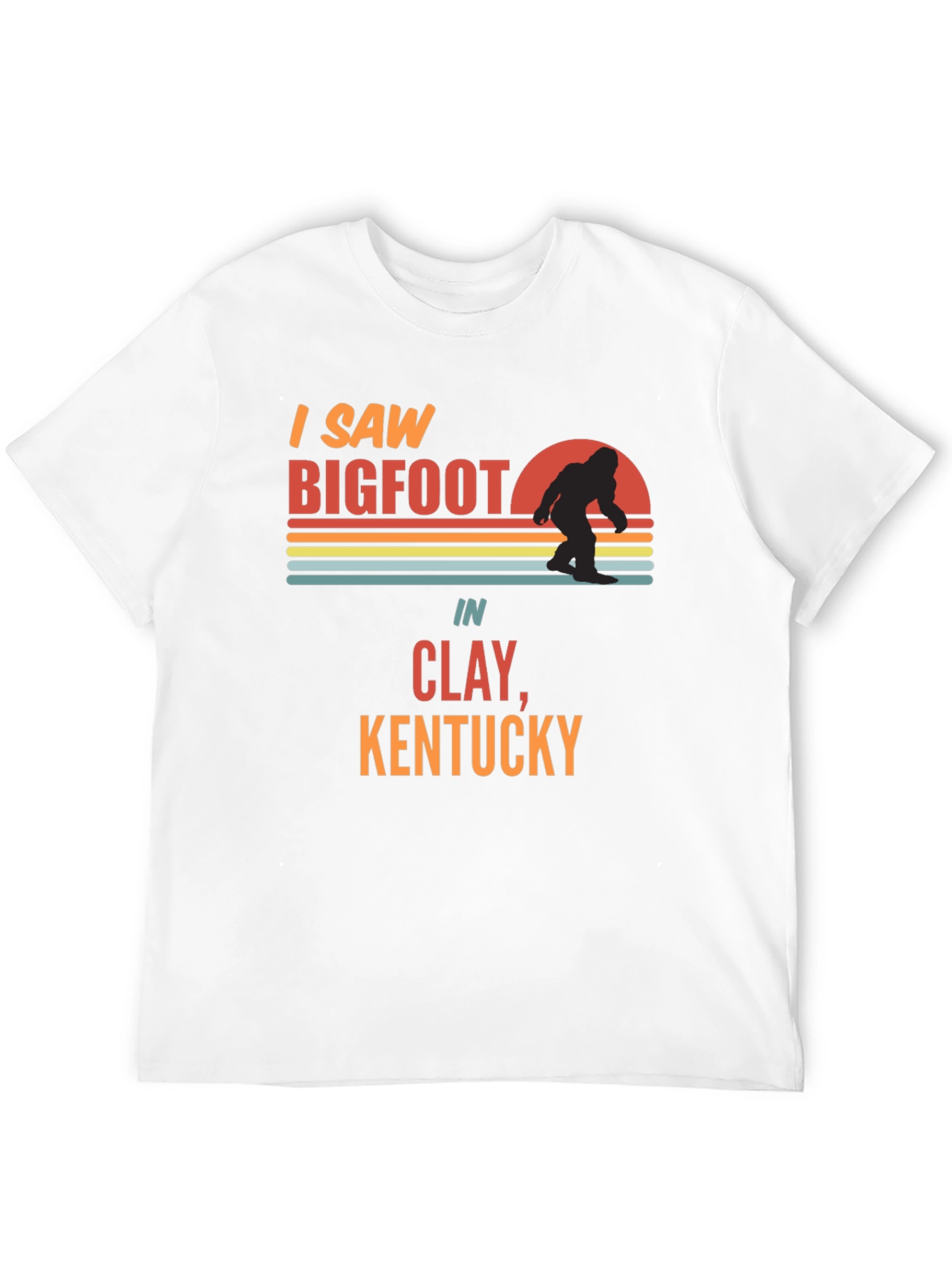 I Saw Bigfoot T-Shirt Clay Kentucky Novelty Tee