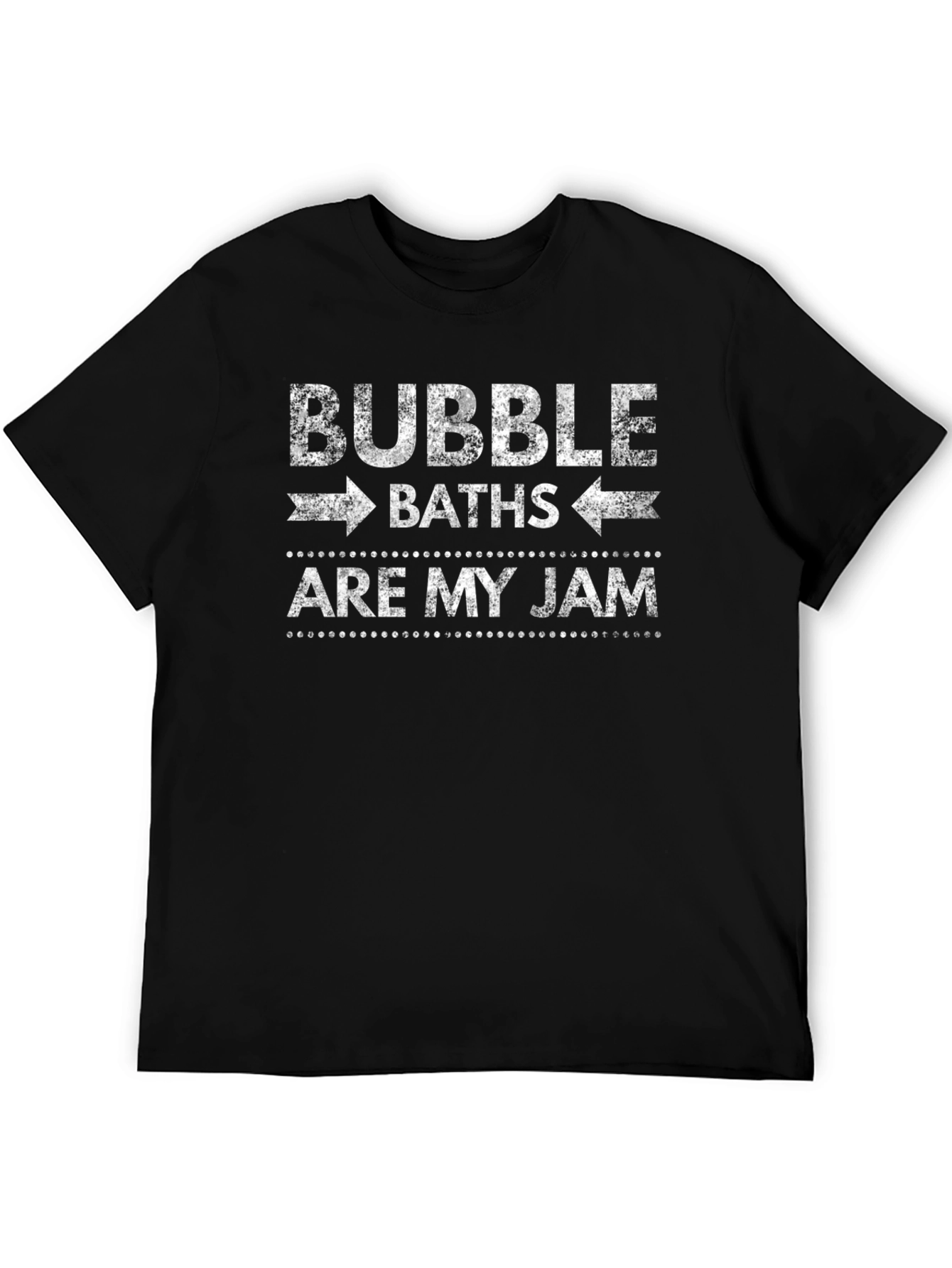 Bubble Baths Are My Jam T-Shirt