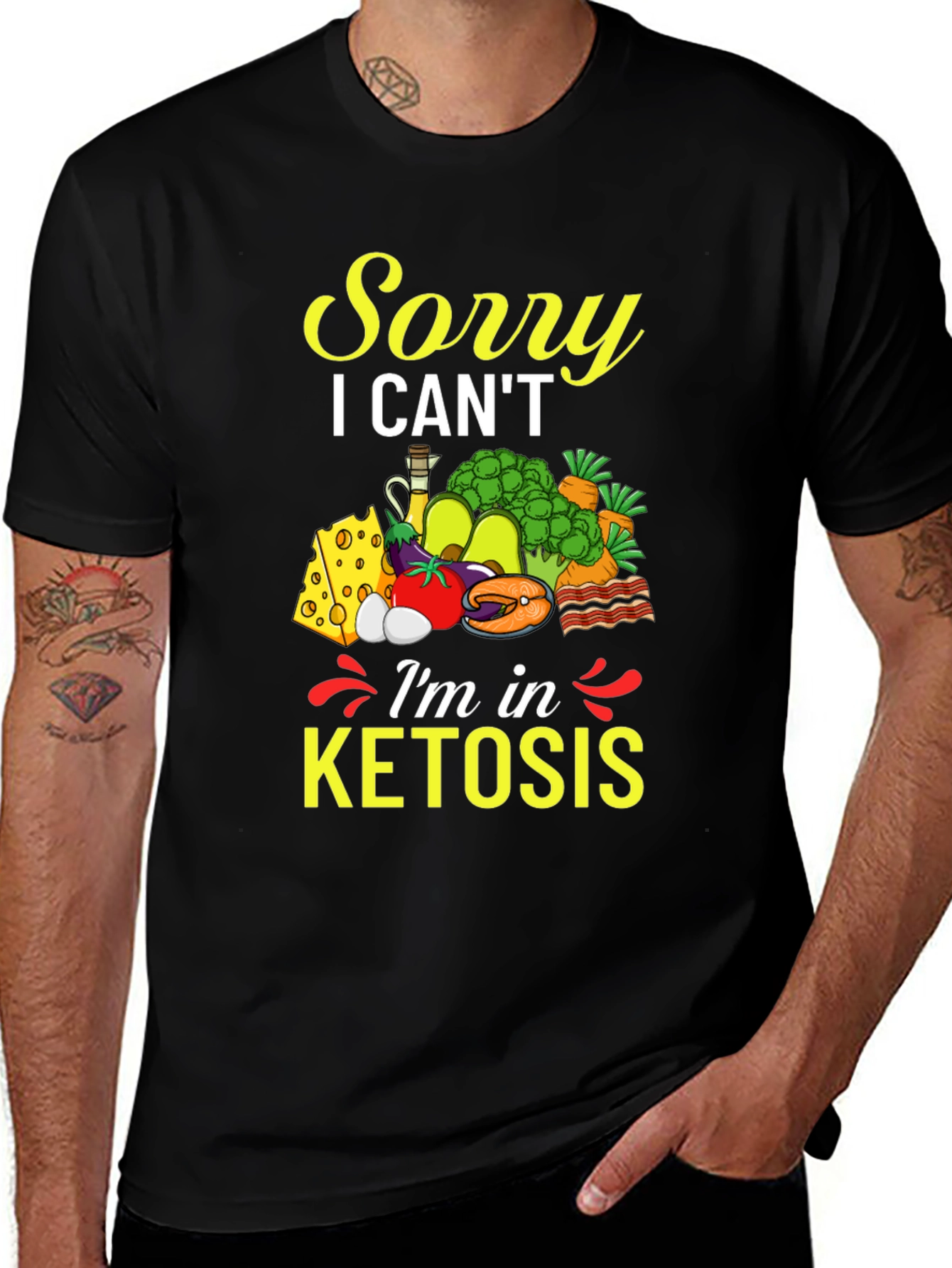 Sorry I Cant Im in Ketosis T-Shirt