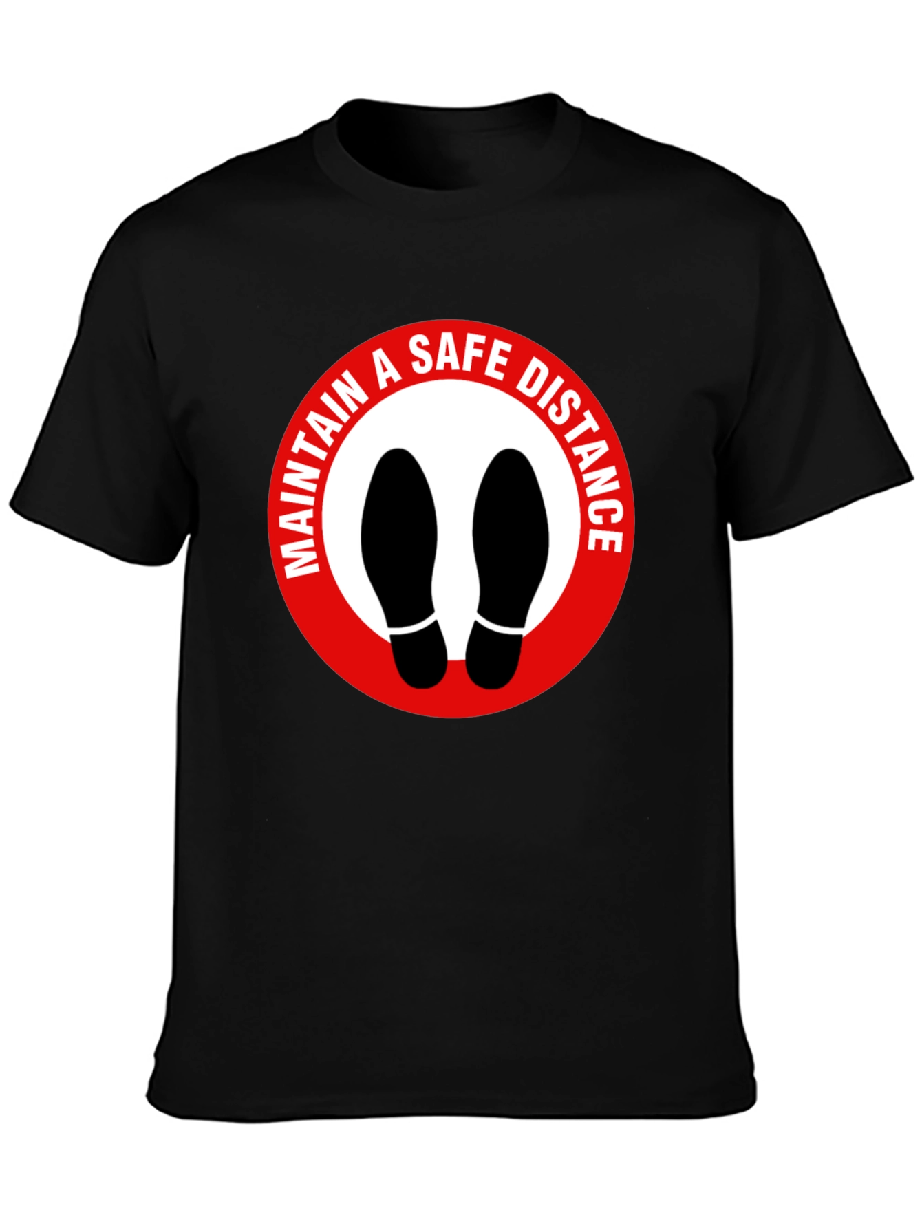 Maintain Safe Distance Graphic T-Shirt