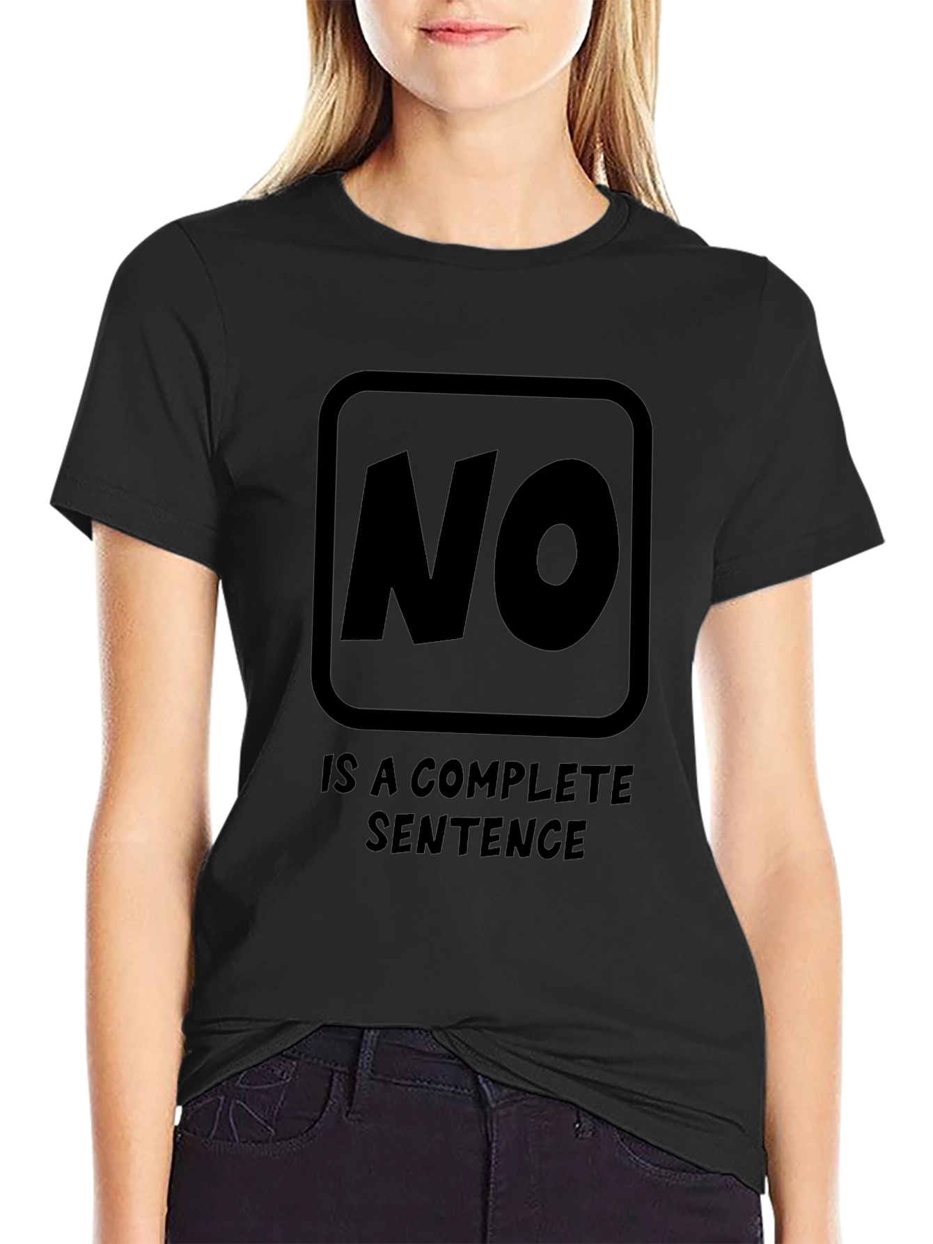 Statement T-Shirt: NO. is a Complete Sentence