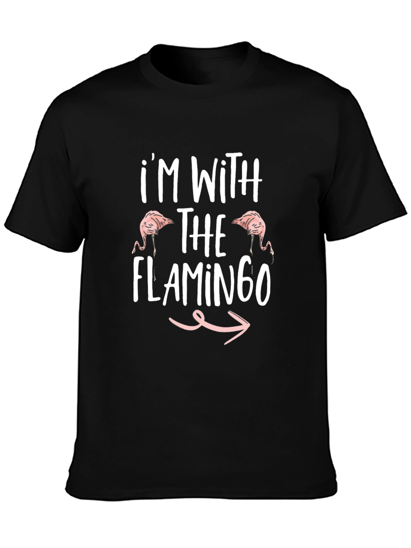 Im With The Flamingo T-Shirt - Funny Graphic Tee