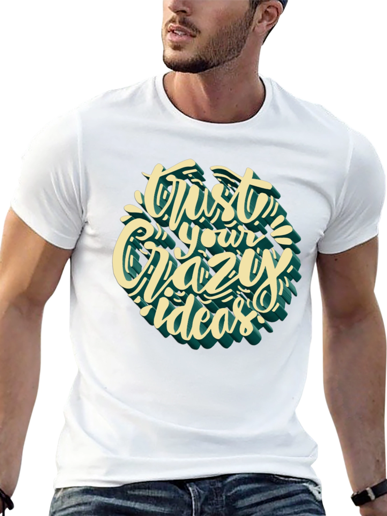 Trust Your Crazy Ideas Graphic Tee