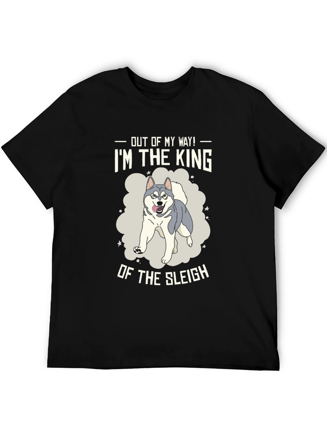 King of the Sleigh Dog Graphic T-Shirt
